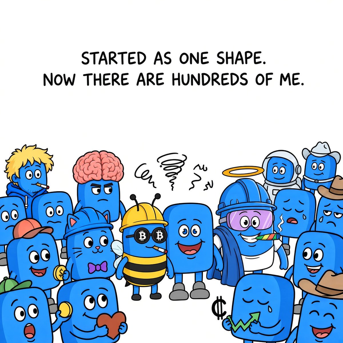 blockyonbase's tweet photo. made this because it felt true. started as one simple shape, now there are hundreds of versions of me 

every single one of them made by someone else, not me

that's the whole point of a meme anyway, you make it, then it stops being just yours, it becomes the community's https://t.co/nNptLg4H8i