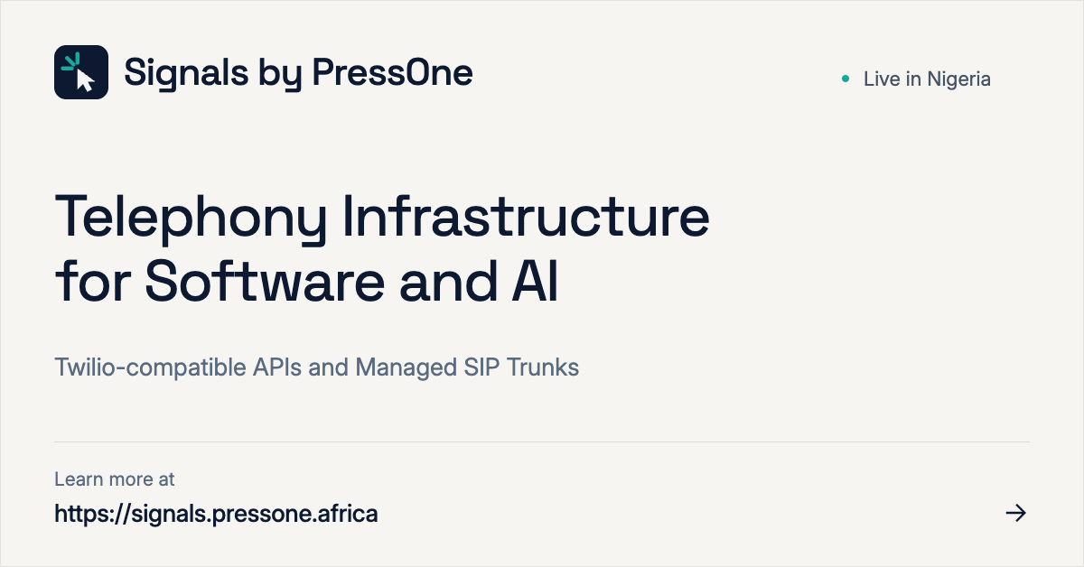 TheInnovatorsF's tweet photo. Signals by PressOne is live.

Connects your software and AI to phone networks in Nigeria: phone numbers on six networks, Twilio-compatible API, managed SIP trunks and workflows built on call events.

Priced in naira. Built on PressOne’s infrastructure serving 5,000+ businesses.