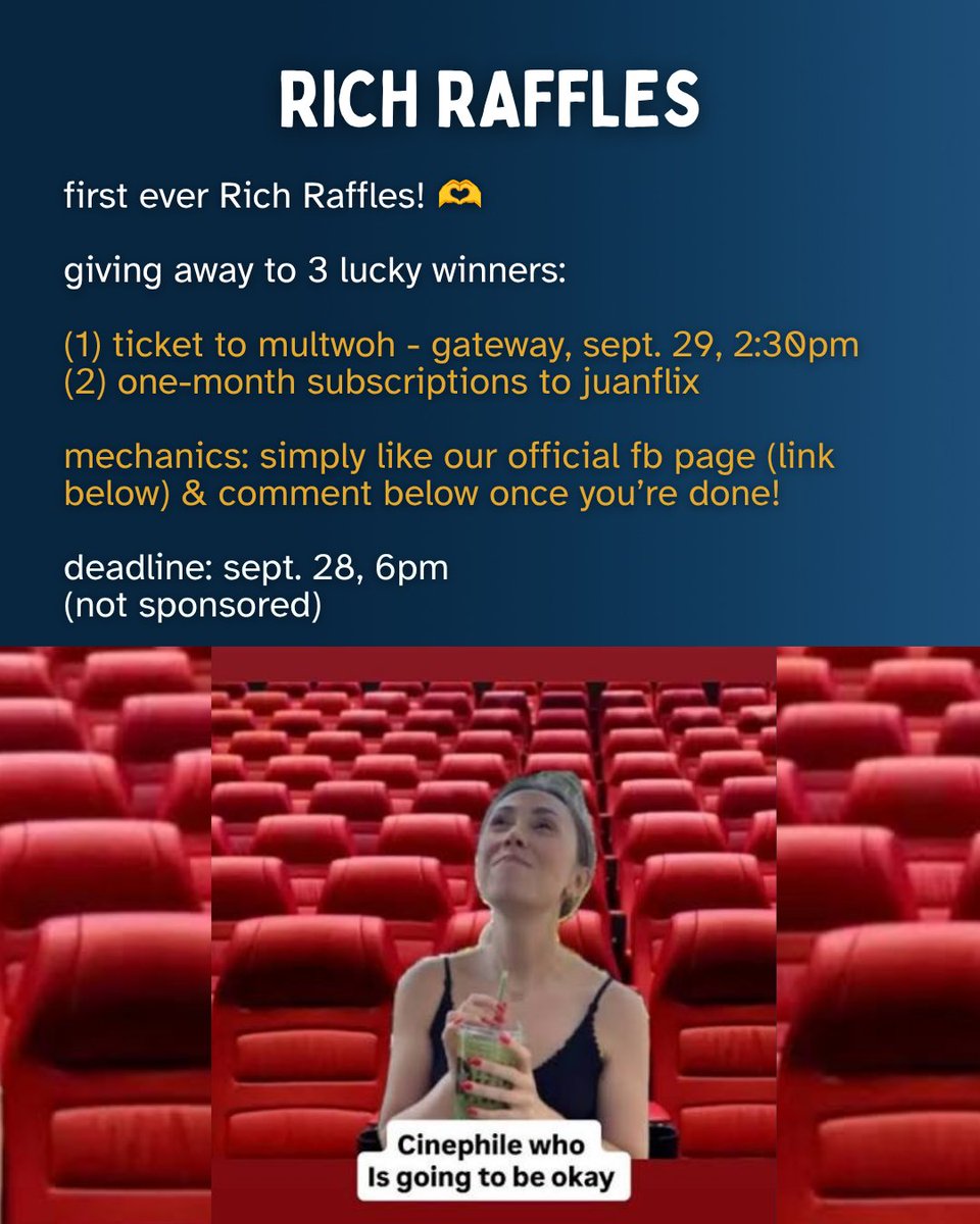 richardmz13's tweet photo. first ever Rich Raffles!   

giving away to 3 lucky winners:  
• 1 tix to multwoh: gateway, sept. 29, 2:30pm 
• 2 one-month juanflix subscriptions

mechanics: simply like our official fb page (link below) &amp; comment once done!  

deadline: sept. 28, 6pm 
(not sponsored lol) https://t.co/ddUp0IxLTc