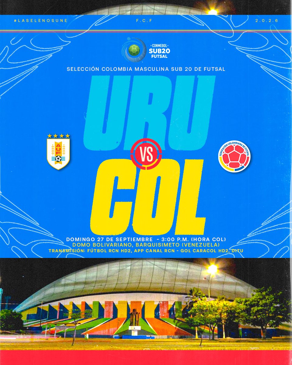 FCFSeleccionCol's tweet photo. ¡𝐿𝐼𝑆𝑇𝑂𝑆 𝑝𝑎𝑟𝑎 𝑒𝑙 𝑝𝑟𝑖𝑚𝑒𝑟 𝑝𝑎𝑟𝑡𝑖𝑑𝑜 𝑑𝑒𝑙 𝑡𝑜𝑟𝑛𝑒𝑜! 

🆚 🇺🇾
🗓 Domingo 27 de septiembre
🕞 3:00 pm (hora COL)
🏟 Domo Bolivariano, Barquisimeto (Venezuela)
🏆 CONMEBOL Sub 20 Futsal Masculino.
📺 Fútbol RCN HD2, App Canal RCN - Gol Caracol HD2, Ditu

#LaSeleNosUne🇨🇴