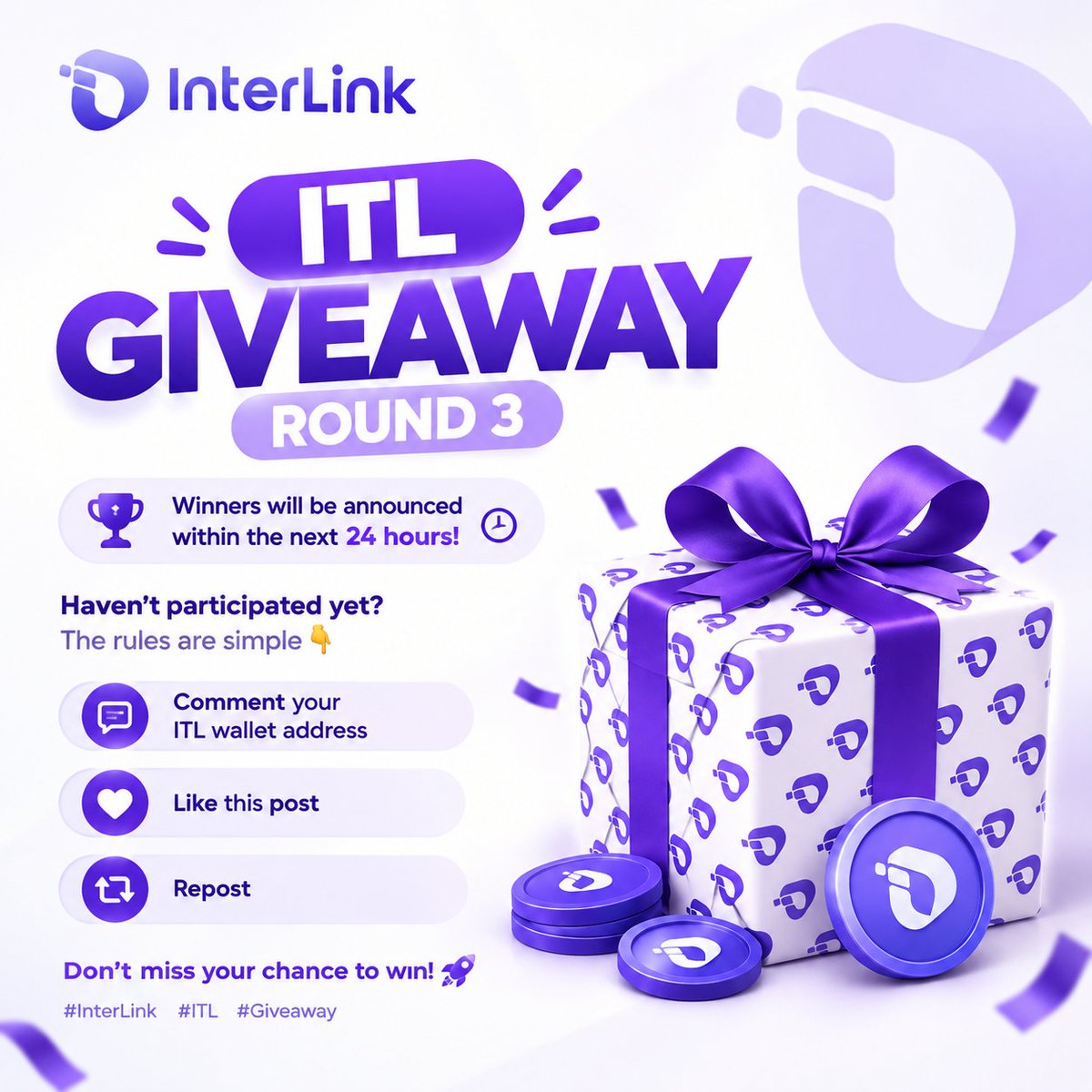 interlinklabspk's tweet photo. 🎁 ITL GIVEAWAY — ROUND 3 🎁

🏆 24 Hours Left Only  ⏳

To participate  The rules are simple 👇

💬 Comment your ITL wallet address
❤️ Like this post
🔁 Repost

Don’t miss your chance to win! 🚀💜

#InterLink #ITL #GiveawayPaHe https://t.co/5A1rJp4MYI
