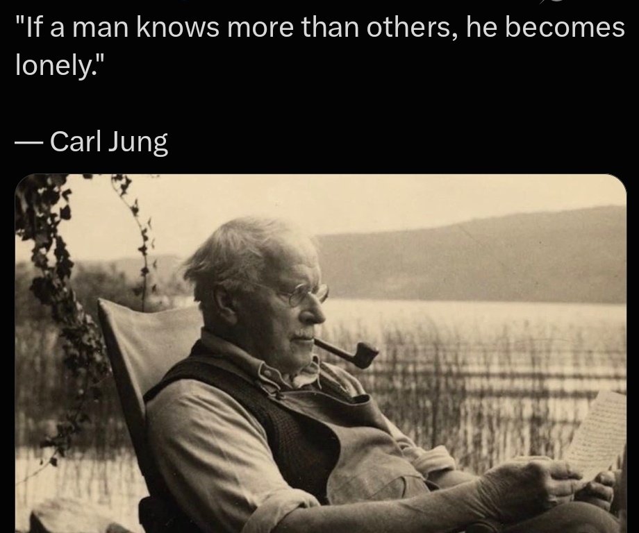 dlmendali's tweet photo. "If a man knows more than others, he becomes lonely." — Carl Jung
  
​There is a heavy kind of quiet that comes with seeing beneath the surface. When your awareness expands, the circle of those who truly understand you tends to shrink.
​
​#CarlJung #Philosophy #DeepThoughts https://t.co/Uff0OkpX9R