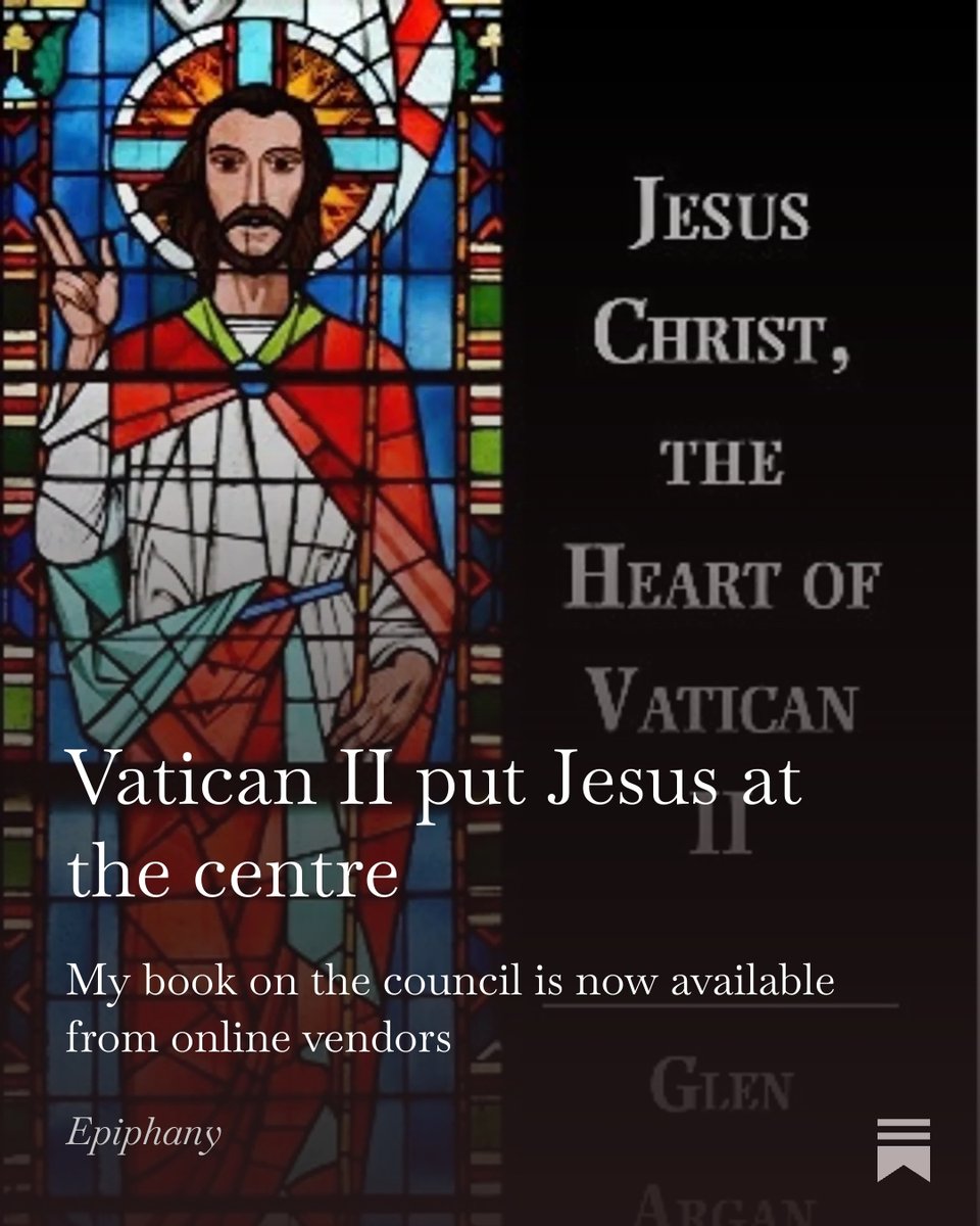 glenargan's tweet photo. Jesus Christ: The Heart of Vatican II: My new book on the Second Vatican Council is now available online. Christ (not the Church) is the light of the world, the council maintained. https://t.co/7Vom9kTsJL. https://t.co/bVPuPW5zQM