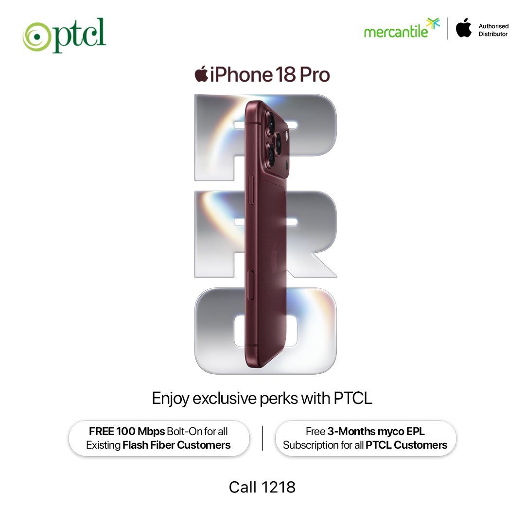 PTCLOfficial's tweet photo. The brand-new iPhone 18 Pro series is now available with PTCL, bringing exclusive benefits!

Enjoy FREE 100 Mbps internet &amp; a FREE 3-month myco EPL subscription. 

Call 1218 or order online: https://t.co/nuxttmpBgX

Available at select stores in ISB, LHR &amp; KHI.

#PTCL #Mercantile https://t.co/RD5c0eCzmQ