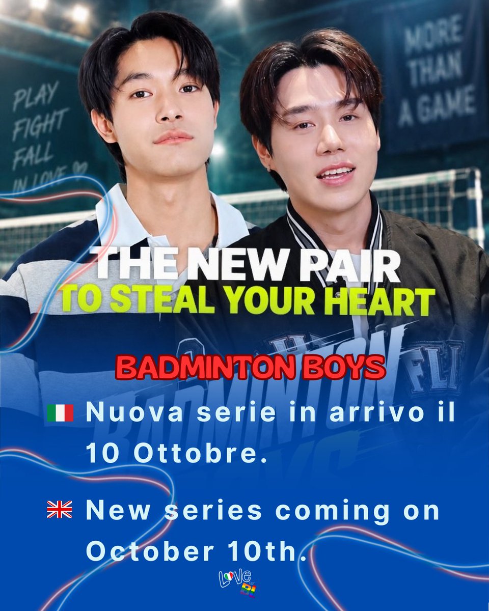 love_for_bl_it's tweet photo. 🏸 BADMINTON BOYS 🏸
🇮🇹 Nuova serie in arrivo il 10 Ottobre, con Kao e Petch diretto dall'attore e regista indonesiano Gandhi Fernando.
#badmintonboysกัปตันครับผมจะจีบพี่ #BadmintonBoys #กัปตันครับผมจะจีบพี่ #KaoPetch #petchpigz https://t.co/Zv5YJZIiIY