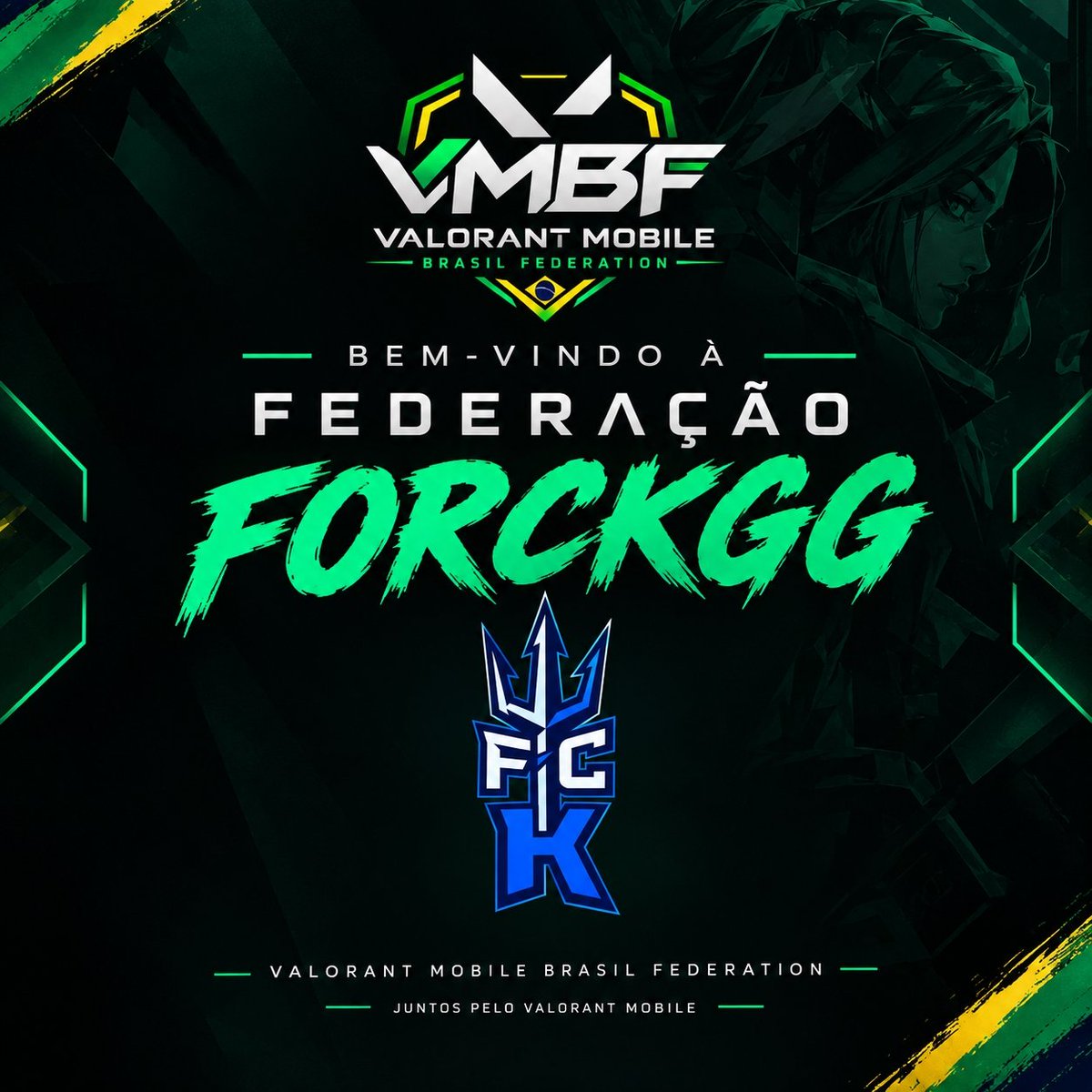 ValorantMobiile's tweet photo. 💚 Bem-vindo à VMBF, FORCKGG! ⚔️
A VMBF — Valorant Mobile Brasil Federation tem orgulho de apresentar a FORCKGG como uma das equipes associadas à federação.
🎮 FORCKGG — Valorant Mobile https://t.co/jjp17foGfK