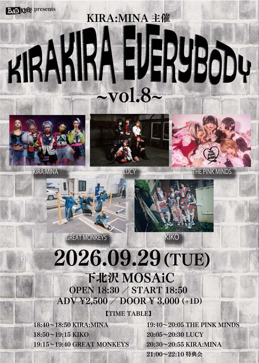 kiko_JPN_'s tweet photo. ◤◢◤◢◤◢◤◢◤◢◤◢
 　　　緊 急 告 知 
◤◢◤◢◤◢◤◢◤◢◤◢

9/29(木)@ 下北沢MOSAiC
『"KIRAKIRA Everybody"~vol.8~』にて

＼＼❤️‍🔥新曲初披露します❤️‍🔥／／

お待たせしました！！
4人体制初の新曲！
お披露目の瞬間ぜひ観に来てください👀

🎶クレジット公開🎶

作曲 : 四市田雲豹(@unpyou2 )
作詞 : 寺嶋夕賀 (@yuyucinema )
振付 : 松井奈々 (@__nanama7__ )

【🎤ライブ出演🎤】
18:50〜19:15

┈┈┈┈┈┈┈┈┈┈┈┈┈┈┈┈┈

9/29(木)
BADKNee presents
KIRA:MINA主催
"KIRAKIRA Everybody"~vol.8~

〔 時間 〕
OPEN 18:30／START 18:50

〔 会場 〕
下北沢MOSAiC

〔 料金 〕
ADV ¥2,500／DOOR ¥ 3,000 (+1D)

〔 チケットフォーム 〕
https://t.co/6IoPJ2va26
販売開始: 8/20(木)18:00

#KIKO_live