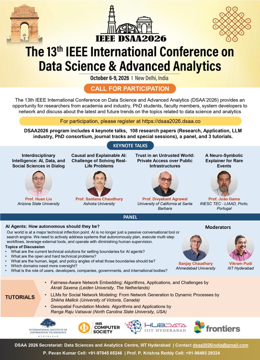 IEEEDSAA's tweet photo. Call for participating DSAA'2026, 5 Oct in New Delhi, Keynotes: Prof Huan Liu @liuhuan, Prof Divyakant Agrawal @divyagrawal, Prof Joao Gama, Prof Santanu Chaudhury @SantanuChaudhu3 at https://t.co/Hj2lNjwwyC #datascience #advancedanalytics #DSAA https://t.co/p5QacGoSgb