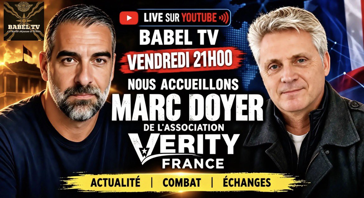 BabelTVoff's tweet photo. 🇫🇷🔥 BABEL TV LANCE SON NOUVEAU FORMAT ! 

Dès vendredi à 21 heures, retrouvez-nous en direct sur la chaîne YouTube Babel TV pour un nouveau rendez-vous consacré à l’échange, à l’actualité et aux sujets qui font débat.

https://t.co/jwPhVRYG2o

🎙️ Pour cette première, nous aurons le plaisir d’accueillir Marc Doyer, de l’association Verity France.

Il viendra nous parler de son histoire, de son parcours, de son combat, mais aussi de l’évolution du combat porté par son association et de ses actions aujourd’hui.

Nous reviendrons également sur l’actualité autour du Covid, ainsi que sur ce qui se passe actuellement concernant certaines personnes qui ont été des acteurs importants durant cette période.

💬 Un échange, des questions, de l’actualité… et surtout un espace pour comprendre, débattre et échanger librement.

📅 Rendez-vous vendredi à 21h
📺 En direct sur la chaîne YouTube Babel TV

👉 Soyez au rendez-vous pour ce premier numéro ! 🔥

Nos réseaux : https://t.co/EdtpxYi0v3

Groupe d’échange Telegram : https://t.co/XvhPKinG8t

#BabelTV  #MarcDoyer #VerityFrance #information #Actualité #Covid19 #LibertéDExpression #Débat #Échanges #Vérité #Réinformation #Interview #Direct #france 

@Marc_Doyer @verity_france
