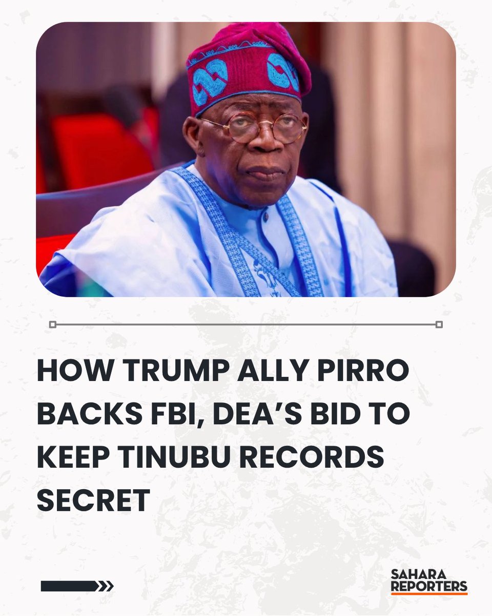 SaharaReporters's tweet photo. EXCLUSIVE: How Trump Ally Pirro Backs FBI, DEA’s Bid To Keep Tinubu Records Secret | Sahara Reporters     https://t.co/1ytmnkBjzH https://t.co/hE9jtgeNji
