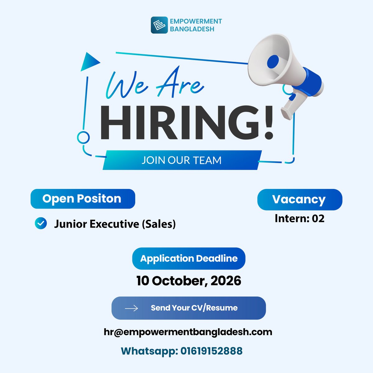 empowermentbd's tweet photo. We are Hiring!
Position: Junior Executive (Sales)  [Vacancy - 02]
Job Type: Onsite

Whatsapp: +8801619152888 | https://t.co/tJTsAPJ8my

#JobOpportunity #SalesCareer #CumillaJobs #CareerOpportunity #SalesAndMarketing #HiringNow #JobVacancy #MarketingJobs #WorkOpportunity https://t.co/cTMhriXvbr