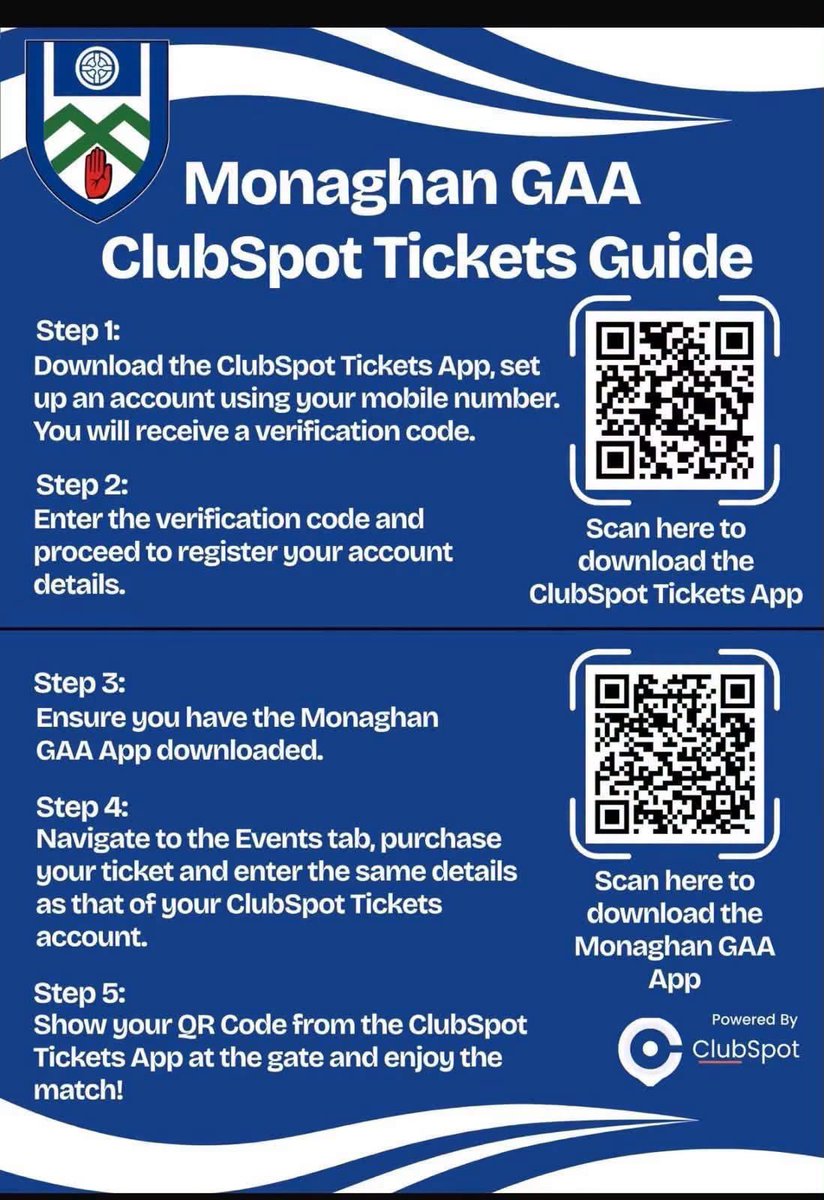 monaghangaa's tweet photo. 🎟️ 𝐑𝐞𝐦𝐢𝐧𝐝𝐞𝐫 𝐂𝐡𝐚𝐦𝐩𝐢𝐨𝐧𝐬𝐡𝐢𝐩 𝐭𝐢𝐜𝐤𝐞𝐭𝐬 𝐚𝐫𝐞 𝐧𝐨𝐰 𝐚𝐯𝐚𝐢𝐥𝐚𝐛𝐥𝐞 𝐭𝐨 𝐩𝐮𝐫𝐜𝐡𝐚𝐬𝐞 𝐨𝐧 𝐭𝐡𝐞 𝐌𝐨𝐧𝐚𝐠𝐡𝐚𝐧 𝐆𝐀𝐀 𝐀𝐩𝐩!

𝐅𝐨𝐮𝐫 𝐪𝐮𝐢𝐜𝐤 𝐬𝐭𝐞𝐩𝐬!

1️⃣ 𝐒𝐜𝐚𝐧 𝐭𝐡𝐞 𝐜𝐨𝐝𝐞 𝐭𝐨 𝐝𝐨𝐰𝐧𝐥𝐨𝐚𝐝 𝐂𝐥𝐮𝐛 𝐒𝐩𝐨𝐭 𝐓𝐢𝐜𝐤𝐞𝐭𝐬 𝐀𝐩𝐩.
2️⃣ 𝐃𝐨𝐰𝐧𝐥𝐨𝐚𝐝 𝐭𝐡𝐞 𝐌𝐨𝐧𝐚𝐠𝐡𝐚𝐧 𝐆𝐀𝐀 𝐚𝐩𝐩.
3️⃣ 𝐓𝐚𝐩 𝐄𝐯𝐞𝐧𝐭𝐬 𝐢𝐧 𝐭𝐡𝐞 𝐌𝐨𝐧𝐚𝐠𝐡𝐚𝐧 𝐆𝐀𝐀 𝐀𝐩𝐩 𝐚𝐧𝐝 𝐛𝐮𝐲 𝐲𝐨𝐮𝐫 𝐭𝐢𝐜𝐤𝐞𝐭.
4️⃣ 𝐀𝐭 𝐭𝐡𝐞 𝐠𝐚𝐭𝐞, 𝐨𝐩𝐞𝐧 𝐂𝐥𝐮𝐛 𝐒𝐩𝐨𝐭 𝐓𝐢𝐜𝐤𝐞𝐭𝐬 𝐀𝐩𝐩 𝐚𝐧𝐝 𝐬𝐡𝐨𝐰 𝐲𝐨𝐮𝐫 𝐭𝐢𝐜𝐤𝐞𝐭’𝐬 𝐐𝐑 𝐜𝐨𝐝𝐞.
 📲𝐁𝐮𝐲 𝐢𝐧 𝐚𝐝𝐯𝐚𝐧𝐜𝐞 𝐚𝐧𝐝 𝐲𝐨𝐮’𝐫𝐞 𝐠𝐨𝐨𝐝 𝐭𝐨 𝐠𝐨!

ℹ️𝐌𝐨𝐧𝐚𝐠𝐡𝐚𝐧 𝐆𝐀𝐀 𝐢𝐬 𝐞𝐧𝐜𝐨𝐮𝐫𝐚𝐠𝐢𝐧𝐠 𝐬𝐮𝐩𝐩𝐨𝐫𝐭𝐞𝐫𝐬 𝐭𝐨 𝐩𝐮𝐫𝐜𝐡𝐚𝐬𝐞 𝐭𝐢𝐜𝐤𝐞𝐭𝐬 𝐨𝐧𝐥𝐢𝐧𝐞 𝐚𝐡𝐞𝐚𝐝 𝐨𝐟 𝐭𝐡𝐢𝐬 𝐰𝐞𝐞𝐤𝐞𝐧𝐝'𝐬 𝐠𝐚𝐦𝐞 𝐚𝐬 𝐩𝐚𝐫𝐭 𝐨𝐟 𝐨𝐮𝐫 𝐠𝐫𝐚𝐝𝐮𝐚𝐥 𝐦𝐨𝐯𝐞 𝐭𝐨𝐰𝐚𝐫𝐝𝐬 𝐜𝐚𝐬𝐡𝐥𝐞𝐬𝐬 𝐞𝐯𝐞𝐧𝐭𝐬.

𝐖𝐡𝐢𝐥𝐞 𝐰𝐞 𝐞𝐧𝐜𝐨𝐮𝐫𝐚𝐠𝐞 𝐨𝐧𝐥𝐢𝐧𝐞 𝐩𝐮𝐫𝐜𝐡𝐚𝐬𝐞𝐬 𝐰𝐡𝐞𝐫𝐞𝐯𝐞𝐫 𝐩𝐨𝐬𝐬𝐢𝐛𝐥𝐞, 𝐰𝐞 𝐫𝐞𝐜𝐨𝐠𝐧𝐢𝐬𝐞 𝐭𝐡𝐚𝐭 𝐭𝐡𝐢𝐬 𝐢𝐬 𝐚 𝐭𝐫𝐚𝐧𝐬𝐢𝐭𝐢𝐨𝐧 𝐩𝐞𝐫𝐢𝐨𝐝 𝐚𝐧𝐝 𝐜𝐚𝐬𝐡 𝐰𝐢𝐥𝐥 𝐬𝐭𝐢𝐥𝐥 𝐛𝐞 𝐚𝐜𝐜𝐞𝐩𝐭𝐞𝐝 𝐚𝐭 𝐭𝐡𝐞 𝐠𝐚𝐭𝐞.
