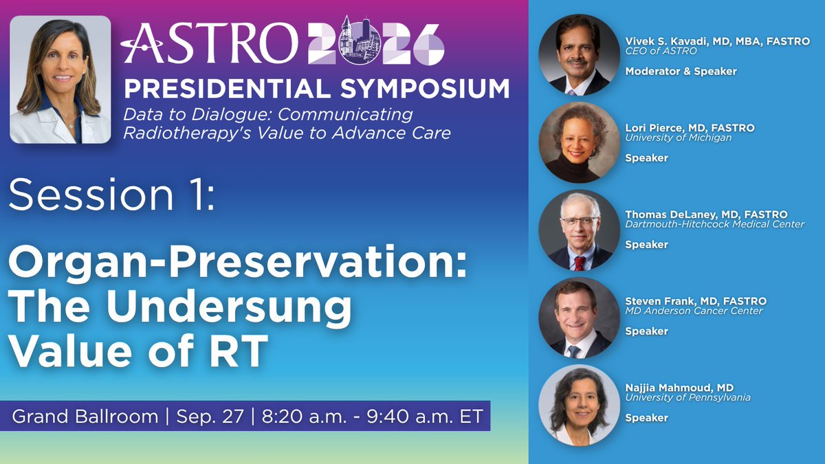 ASTRO_org's tweet photo. Good morning, #ASTRO26 attendees! The Presidential Symposium is set to kick off soon, with the first session focusing on "Organ-Preservation: The Undersung Value of RT".

Grand Ballroom | Sep. 27 | 8:20 a.m. - 9:40 a.m. ET

This session will examine the critical role of radiation therapy in organ-sparing treatment paradigms, focusing on three to four disease sites, looking at both medical and surgical perspectives.

Learn more: https://t.co/8y0CKhjxy2

@NehaVapiwala