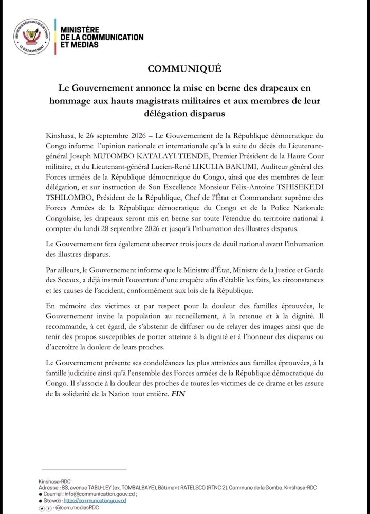 NovyBomoloBB's tweet photo. #RDC : Le Gouvernement annonce la mise en berne des drapeaux en hommage aux Hauts Magistrats militaires #HCM et aux membres de leur délégation disparue, à compter du lundi 28 septembre 2026 et jusqu’à l’inhumation des illustres disparus et ce, pendant 3 jours de deuil décrété. https://t.co/JZ7UzhB929