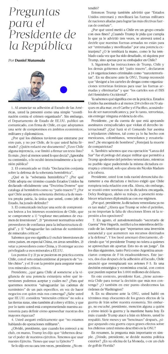mary_diazseron's tweet photo. Daniel Matamala interpela y formula las preguntas precisas que deben incomodar a Kast. Una decisión que a todas luces compromete gravemente la soberanía nacional. 
Imaginen este escenario con la reforma constitucional de seguridad autoritaria aprobada, que Kast y su gobierno patriotero de banderas envió al Congreso. 

Creo firmemente en la necesidad imperiosa de dejar de indexar la elección parlamentaria a la elección presidencial. Con este Congreso, casi no tenemos opción de acusar constitucionalmente a un presidente como Kast. Y fuera de toda broma, este presidente merece entender que su manera de conducir el país es al menos temeraria. Y que arriesga la soberanía por figurar alineado con un criminal como Trump y peor aún permite a embajadores —como Judd y el embajador de un Estado genocida como Israel— denostar autoridades y a la nación chilena. 

Está bueno ya.