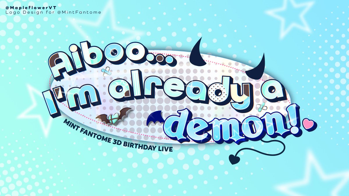 MapleflowerVT's tweet photo. 【WORKS | Logo Design】
I got to work with @/MintFantome on designing a logo for her upcoming 3D Live,  AIBOO... I'M ALREADY A DEMON!♡ https://t.co/PQjH0ntSKY