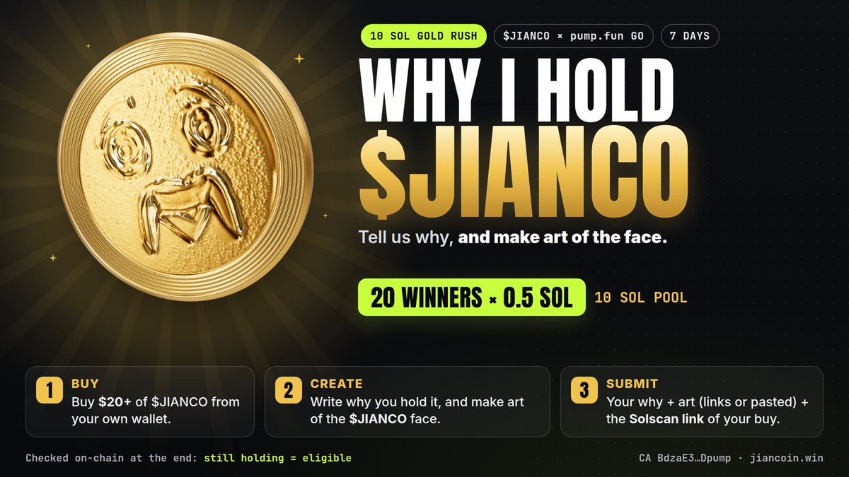 Jiancoins's tweet photo. $JIANCO GOLD RUSH bounty is live 🪙

10 SOL. 20 winners × 0.5 SOL.

1. Buy $20+ of $JIANCO
2. Tell us why you hold it, with your own art of the $JIANCO face
3. Submit it with your Solscan buy link

First 20 valid entries win. Hold to the end.

https://t.co/hGT03q2RP3 https://t.co/IhV8JfS2xI