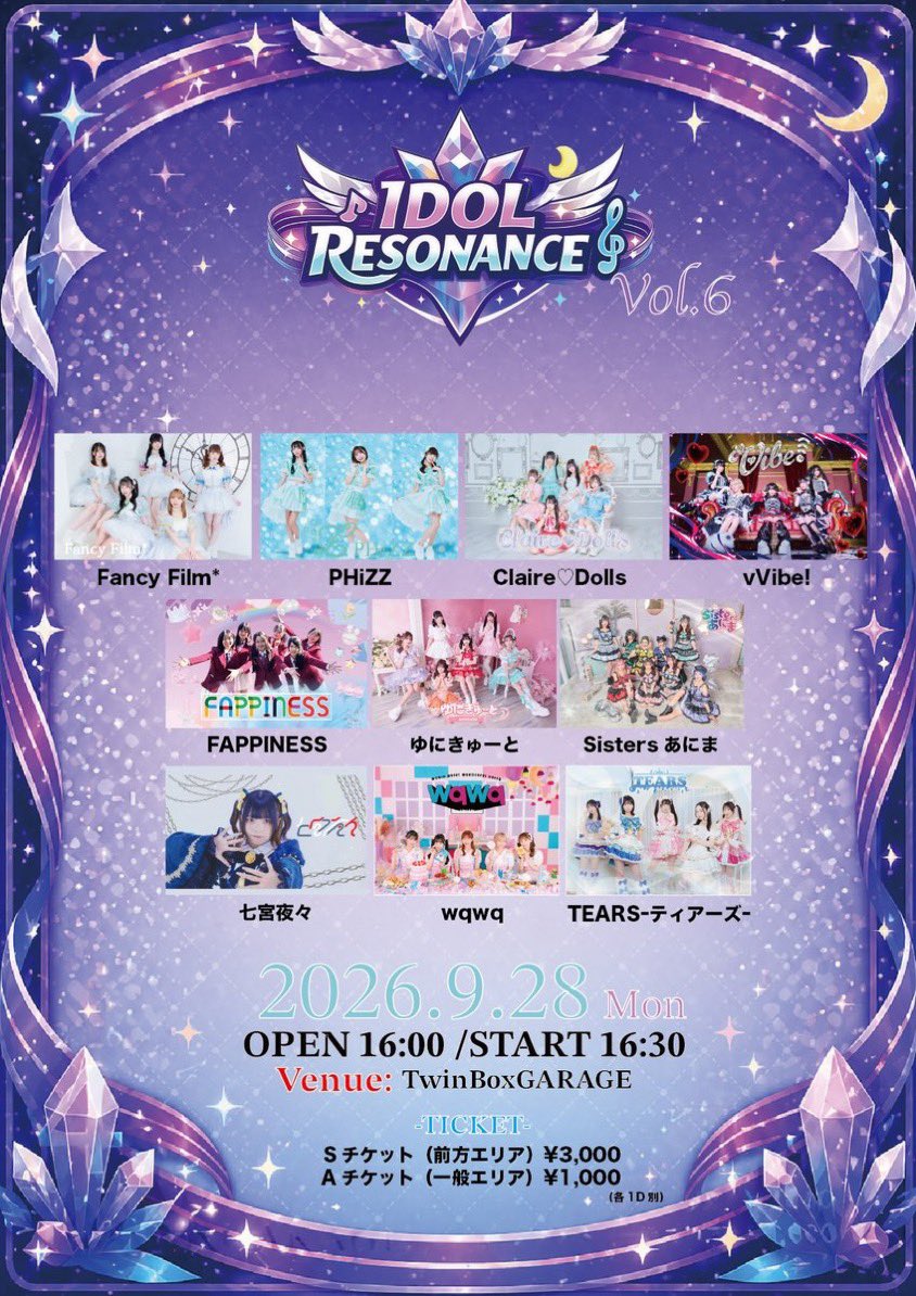 FAPPINESS0703's tweet photo. 🌈⭐ 明日のライブ情報 ⭐🌈

『IDOL RESONANCE Vol.6』さんに出演いたします！！

ご来場お待ちしております🙌

🎤 日時：2026年9月28日（月曜日）
📍 会場：TwinBoxGARAGE
🕘 出演：16:55-17:20
🌺 特典会：17:25-18:25 B
💰 料金：Sチケット(前方)3,000円（別途1D）　 Aチケット(一般)1,000円(別途1D)

🌟 入場特典 🌟
［前方］くじ追加1回
［一般］ときめきくじ

📸動画・静止画撮影不可🙇‍♂️

🎫 チケットはこちらから！
https://t.co/19Hnnhx8lj

#FAPPINESS