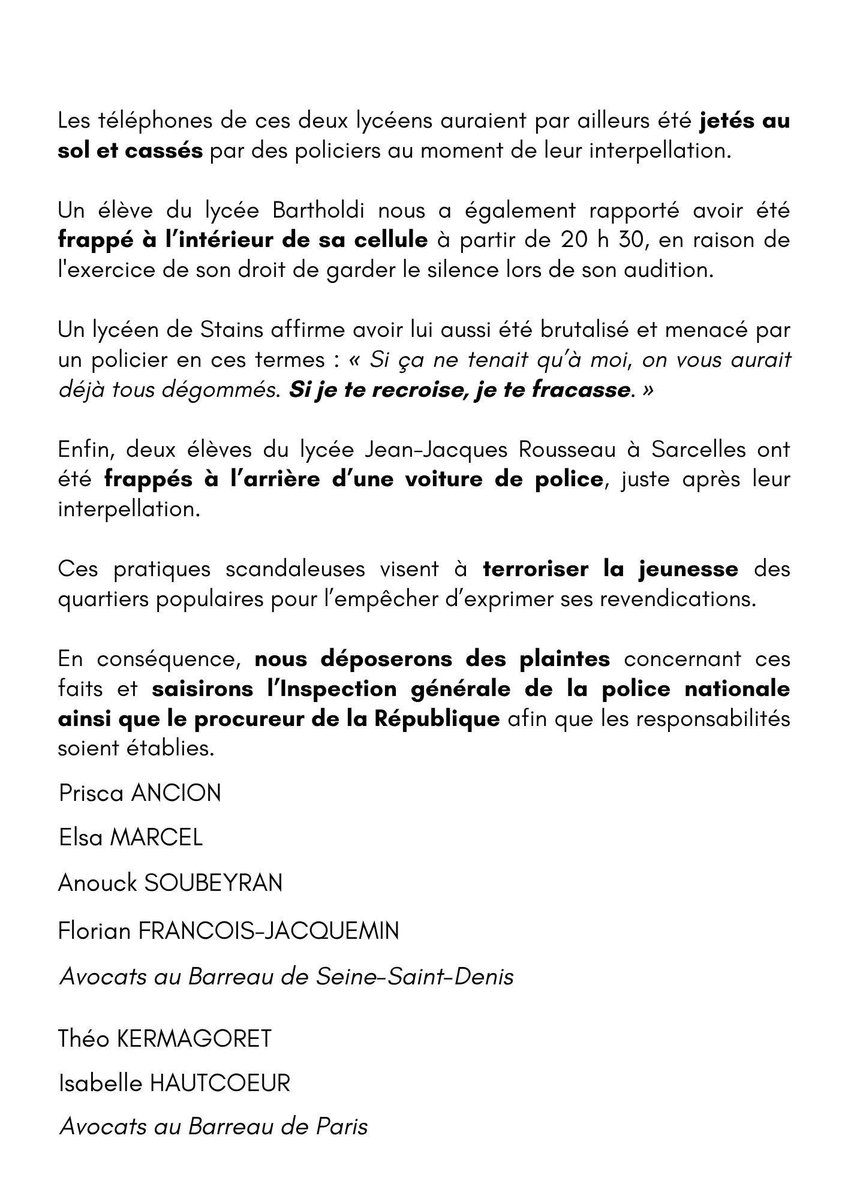 Elsa_Marcel's tweet photo. 🛑 Communiqué 🛑

Nous sommes plusieurs avocats à être intervenus auprès des lycéens gardés-à-vue à la suite de leurs mobilisations. Des violences d'une extrême gravité ont été commises au moment des interpellations ou à l'intérieur des commissariats. Ces pratiques scandaleuses participent d'une mécanique construite pour terroriser cette jeunesse des quartiers populaires.

Aussi, nous déposons plainte pour les faits identifiés et saisissons l'IGPN.