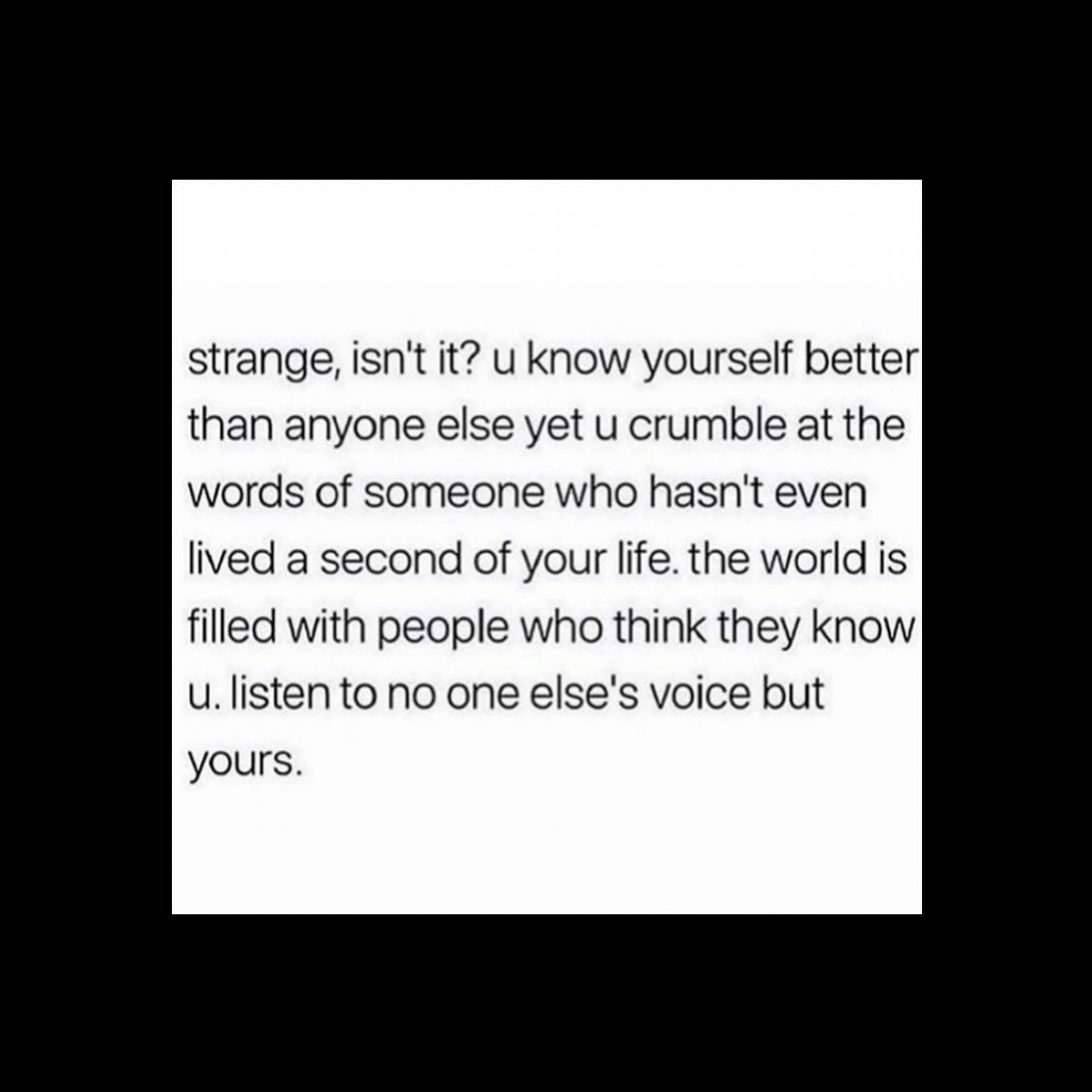 audreyfloresraf's tweet photo. Because you know yourself better than anyone else! https://t.co/5GyQJryApA