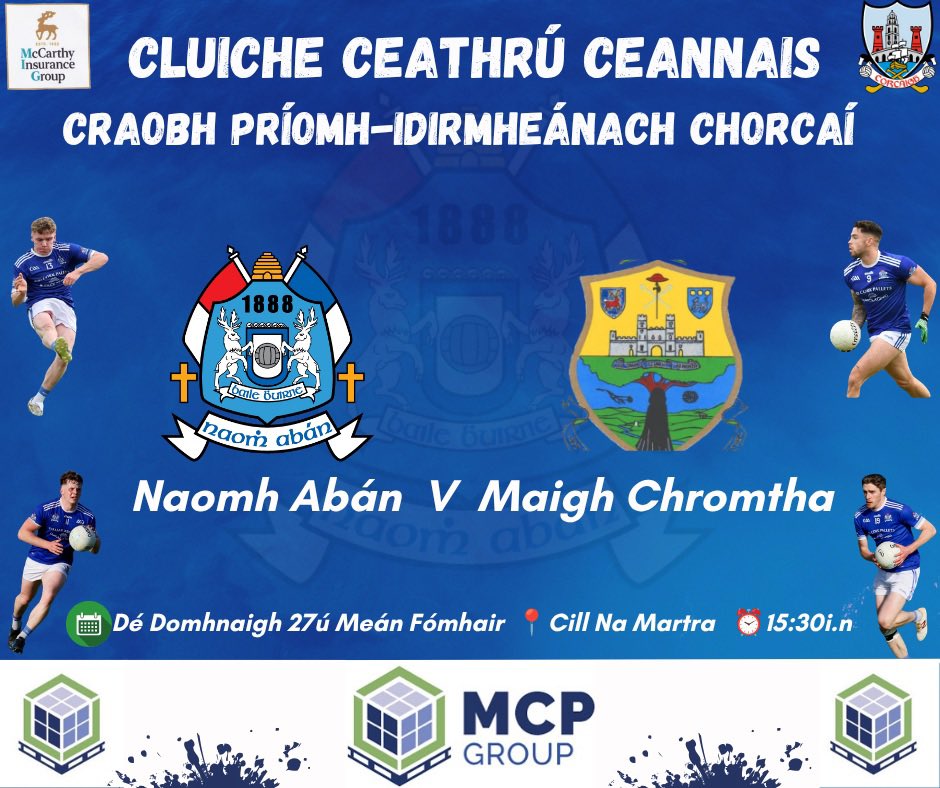 NaomhAbanGAA's tweet photo. 🚨Cluiche Ceathrú Ceannais Craobh Príomh Idirmheánach Chorcaí @OfficialCorkGAA
🔵⚪️Naomh Abán V 🟢⚪️Maigh Chromtha
📅 Dé Domhnaigh, 27ú Meán Fómhair
📍 Cill Na Martra
⏰ 15:30i.n.
🎟️ https://t.co/KX3C1RBGSB…
Tacaigí linn 🔵⚪️
#MCPgroup @SportRnaG @SportTG4 @clubber @echolivecork
