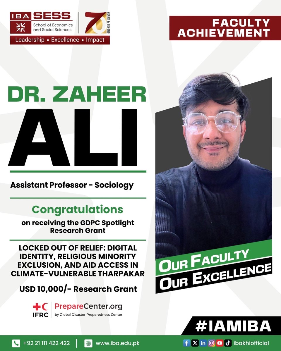 ibakhiofficial's tweet photo. Our Faculty, Our Excellence!

Congratulations to Dr. Zaheer Ali, Assistant Professor of Sociology, on being awarded the GDPC Spotlight Research Grant by the Global Disaster Preparedness Center. His research examines the barriers faced by religious minorities in accessing disaster relief in climate-vulnerable Tharparkar.

#IBAKarachi #SESS #GDPC #Leadership #Excellence #Impact