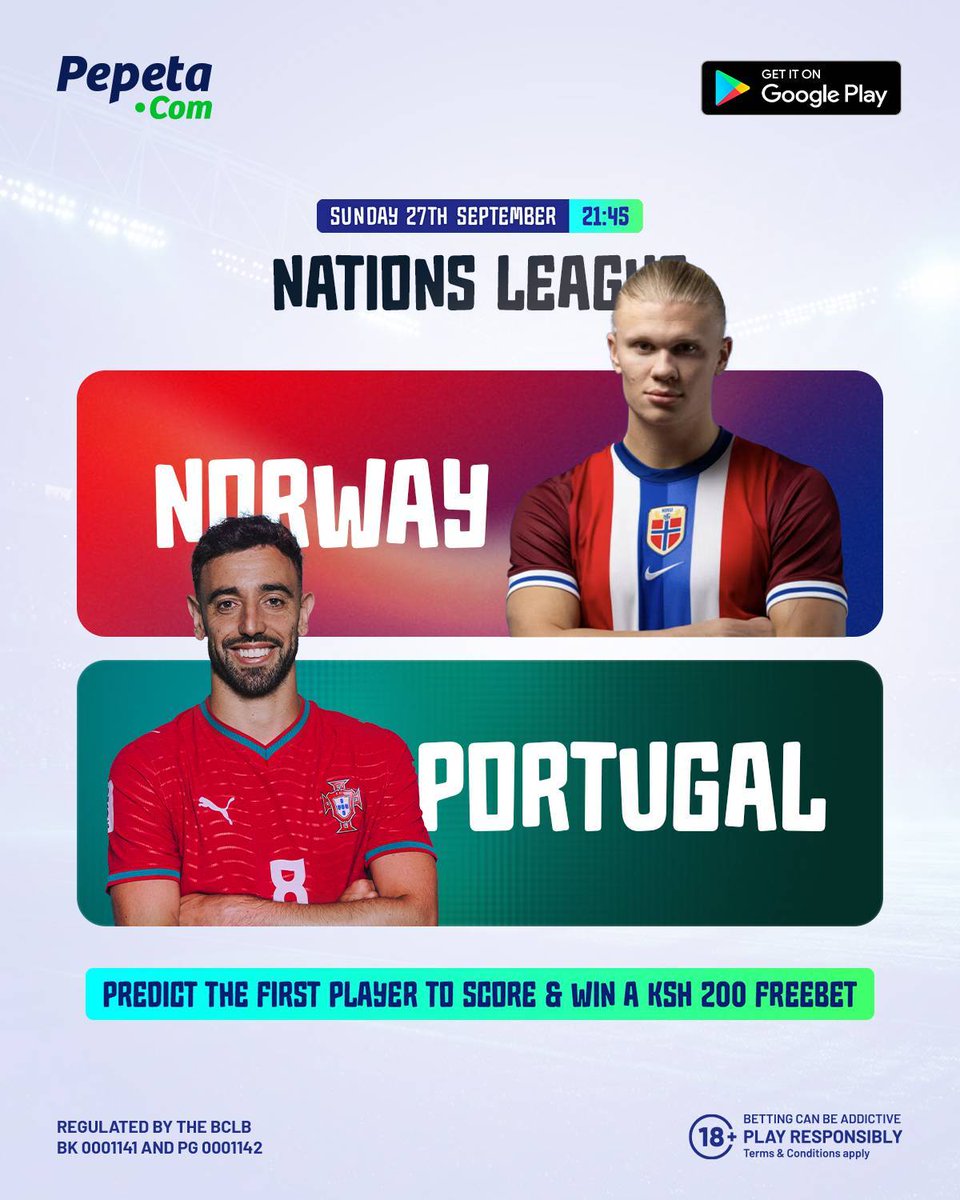 pepeta_bet's tweet photo. 🔥🇵🇹 PORTUGAL 🆚 NORWAY 🇳🇴

😮‍💨⚔️ Two European sides, one big battle under the lights. 🌟🏆

Portugal wanakuja na experience, Norway wako na home advantage…Nani anashika game? 👀🔥

Predict the FIRST PLAYER TO SCORE for a chance to win a 200BOB FREEBET 

T&C's
1. You MUST share this post
2. Answers posted after kickoff time WILL NOT be considered
3. One comment/answer per account
4. Edited comments will be disqualified
5. You MUST have a Pepeta account 

Trivia ends today by 9.42pm