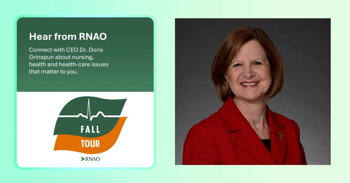 RNAO's tweet photo. 📢Share your nursing stories with RNAO President @SueLeBeau1, Immediate Past-President @LhamoDolkar2023 and CEO @DorisGrinspun at RNAO's #FallTour.

WHEN: Sept. 28 to Oct. 8, 2026.

Register now: https://t.co/m1QXHFZqtE https://t.co/tuLg8mUtLv