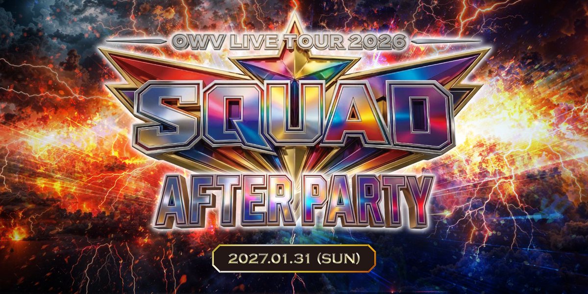 owv_official's tweet photo. ━━━━━━━━━━━━━━━━━
   OWV LIVE TOUR 2026 SQUAD 
　　　　　 -After Party- 
                               &
              出張スナックガゼル
━━━━━━━━━━━━━━━━━

🔥2027年1月31日に開催が決定 🔥

📍大阪・クールジャパンパーク大阪 WWホール
【1部】OWV LIVE TOUR 2026 SQUAD -After Party- 
⏰ 13:30開場／14:30開演
【2部】 出���スナックガゼル
⏰ 17:30開場／18:30開演

🔥➖🍸➖🔥➖🍸➖🔥➖🍸

\ OWV FC1次先行スタート/

🎫全席指定：￥9,000（税込）
🗓️チケット受付期間
9月27日(日)21:00〜10月18日(日)23:59
✅詳しくはこちら
https://t.co/wnDSpfKDxv

#スナックガゼル
#OWV_SQUAD #OWV_ラビダビ ☀️