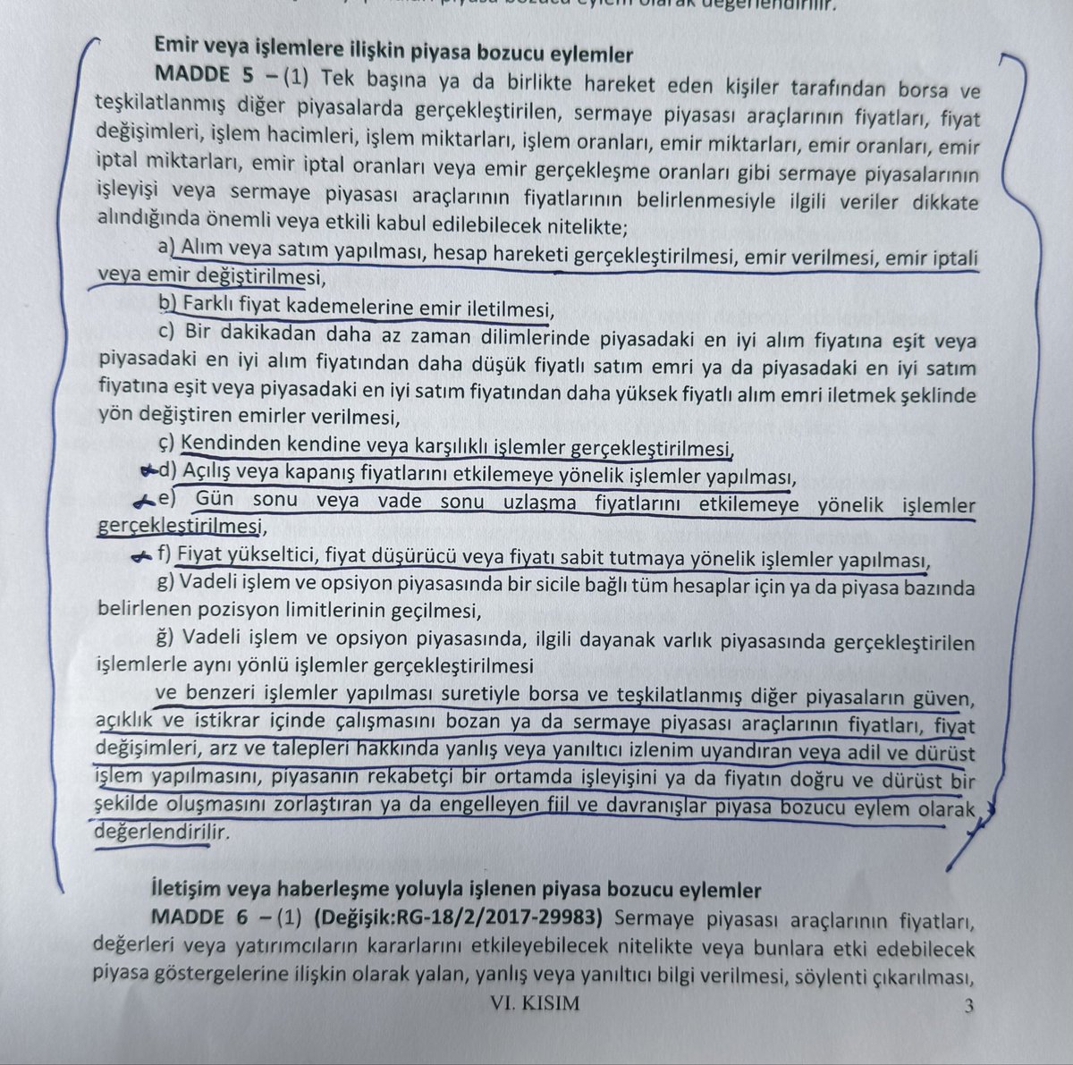Haydaracunn's tweet photo. Hiç bir hissenin alım satım emri bir “aracı kurum” olmadan gizlice borsaya iletilemez.

Aracı kurumların teftiş birimlerinin birincil görevi müşterilerinin kim olduğunu ve nasıl emir verdiğini kontrol etmektir.

Bir hissede “manipülasyon” yapıldığında veya “kara para” aklandığında aracı kurumun müşteri profilinden ve verilen emirlerden (veriliş miktarı ve veriliş şekli) bunu farketmeme olasılığı %0.1 bile değildir.

Bugün ortaya çıkan muazzam zararın sebebi aynı zamanda bu işlemleri yapan aracı kurumların SPK’nın Piyasa Bozucu Eylemler Tebliğine (VI-104.1) AYKIRI İŞLEMLER YAPILMIŞ OLMASINA sessiz kalmaları, işlemleri durdurup SPK ve MASAK nezdinde gerekli bildirimleri yapmamalarının bir sonucudur (olayların merkezindeki aynı gruba ait portföy şirketi ve aracı kurumdan bu zaten beklenemezdi)

Manipülasyon yapılan hisseler, Tebliğin 5 no’lu “Emir veya işlemlere ilişkin piyasa bozucu eylemler” maddesinde bahsedilen fiil ve davranışlar yapılarak yüzlerce kat şişirilmiştir.

Özetle “aracı kurumlar” en baştan düzgün çalışsa bu işlemleri yapmak kesinlikle mümkün olamazdı.