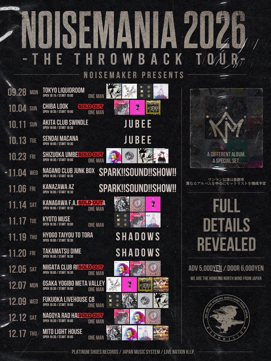 __NOISEMAKER's tweet photo. 【明日】
2026年9月28日(月)
NOISEMANIA 2026
-THE THROWBACK TOUR-

会場:恵比寿 LIQUIDROOM
18:15 open / 19:00 start
前売チケットは本日23:59まで！

==============================

チケットぴあ:
https://t.co/wOOdnDvgUy

ローソンチケット:
https://t.co/pIrqljirKU

イープラス:
https://t.co/jBGfjGRYUf

インバウンド受付:
https://t.co/yzRQWeyW4k

==============================

GOODS LINEUPは画像をチェック！
先行物販:16:00-17:30

ツアー初日よろしくお願いします🔥

#NOISEMAKER
#NOISEMANIA
#THETHROWBACKTOUR