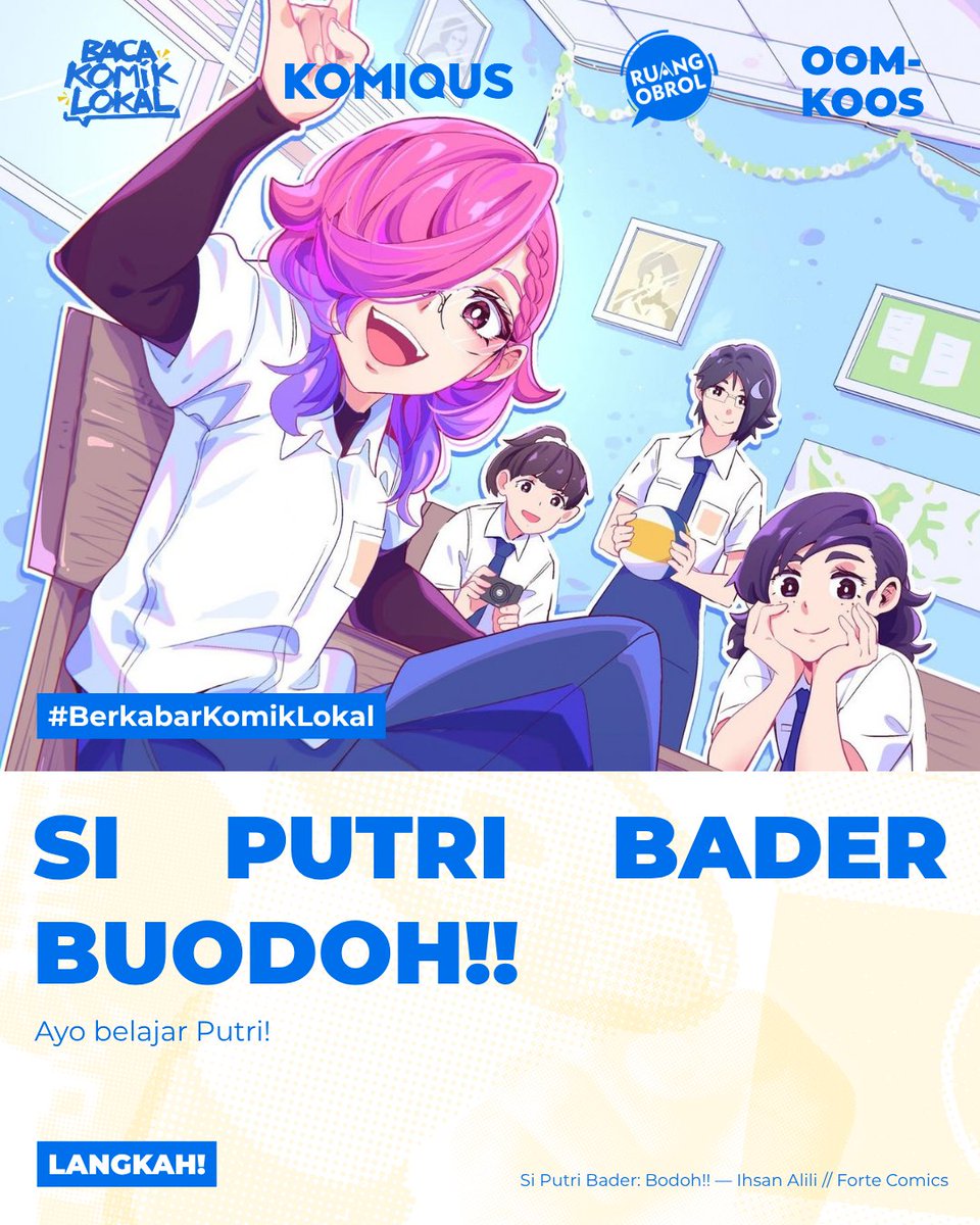 BacaKomikLokal's tweet photo. Si Putri Bader BUODOH!!

Si Putri kembali lagi untuk bertarung dengan isi kepalanya dalam "Si Putri Bader: Bodoh!!". 

Perilisan komik keduanya ini akan menggandeng seorang solois, YoRI, dalam sebuah "Kolaborasi Bodoh!"

#BerkabarKomikLokal https://t.co/5H1R5ZyycX