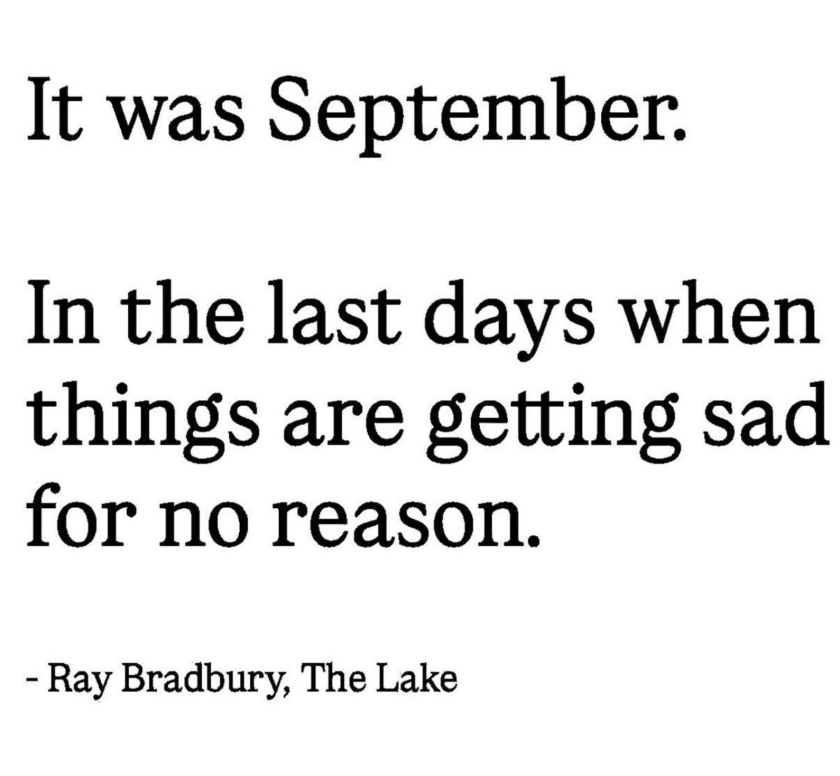 Lovandfear's tweet photo. — Ray Bradbury, the lake https://t.co/zSgDLoaaSb