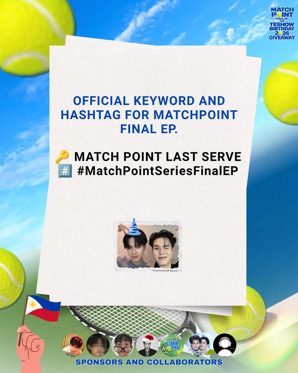 nnutlykyou's tweet photo. 🎉 MATCH POINT FINAL EP. & TESHOW BIRTHDAY GIVEAWAY — MECHANICS 🎉

Our goal is to help make the Match Point final episode trend stronger and more active while giving TeshowPing all our love and support as we celebrate the series finale together.

QUESTION SET SCHEDULE

9:30 PM — Rae @swensurf67 + Kyy @ttheewavs
→ 2 sets each
9:40 PM — Aleks @nnutlykyou + Kate @liiestluvr
→ 2 sets each

10:30 PM — Aleks @nnutlykyou + Kate @liiestluvr
→ 2 sets each
10:45 PM — Rae @swensurf67+ Kyy @ttheewavs
→ 2 sets each

10:50 PM — OFFICIAL GIVEAWAY POST
→ Aleks @nnutlykyou
⚠️ IMPORTANT: Complete ALL question sets before commenting “DONE” on the official giveaway post.

FINAL ENTRY
DONE + OFFICIAL KEYWORD & HASHTAG + YOUR MESSAGE FOR TESHOWPING

🔑 MATCH POINT LAST SERVE
#️⃣ #MatchPointSeriesFinalEP
Your message can be typed directly in the replies or sent as an image/screenshot from your Notes or any note-taking app.

REMINDERS

• Join the final episode trend party and complete all required question sets.
• Keep your VPN OFF and set your location to the Philippines.
• DO NOT comment “DONE” until you have finished everything.
• The sponsors and collaborators will check all entries to make sure all question sets were completed.

📌 DEADLINE: September 28, 2026 | 5:00 PM

🏆 WINNER ANNOUNCEMENT: September 29, 2026 | 7:00 PM

Even though the giveaway is open until September 28, we highly recommend joining the trend party TONIGHT so you won’t miss any question sets and we can all support TeshowPing together!
🚨 ANSWER ALL QUESTIONS FIRST → COMMENT “DONE” LAST! 🚨

Let’s make the Match Point final episode extra special for TeshowPing! Fighting, Tofus! ♡

P.S. WE NOW HAVE 100 WINNERS!!! 🥹🫶🏻

From the original 50 winners, we’re now giving 100 Tofus a chance to win! Thank you so much to all our sponsors and collaborators for making this possible. 💜