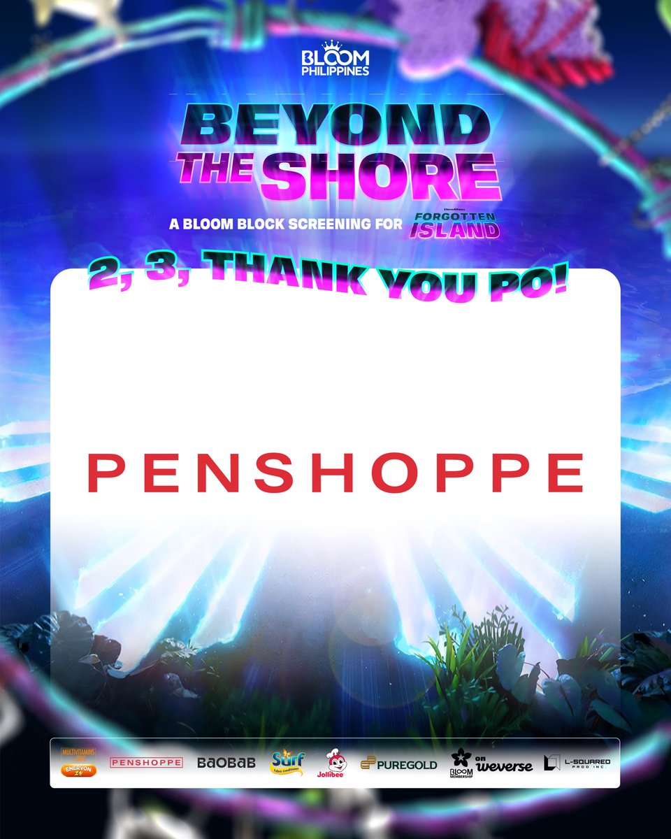 TEAMBLOOMPH's tweet photo. 2, 3! Thank you so much, Brand Sponsors!🥹

Thank you for sponsoring our All-Attendee Kits and for sailing with us on this adventure! 🏝️ Blooms happily left the cinema with lots of goodies from your amazing brands! 🫶

We truly appreciate your support in making our Beyond the Shore adventure extra special!💖

Sponsored by: 
- Enervon Z+ 
- @PENSHOPPE 
- Surf 
- @Puregold_PH 

#BINIxForgottenIsland
#ForgottenIslandBlockscreening
#BINI_AParallelWorld