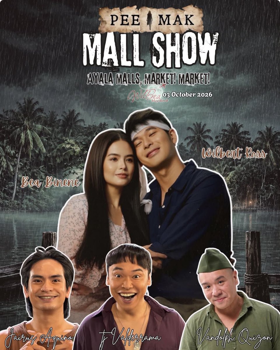 teamwilbeaintl_'s tweet photo. Let’s fill the Market! Market! Place with cheers and love for PeeMakph!  For Peemakph mallshow muna ang ating Sabado❤️

📍 Ayala Malls Market! Market! Activity Center
🗓 October 3, Saturday, 5PM
Save the date, besties sama‑sama tayong mag‑ingay at magbigay suporta!
 #wilbea https://t.co/lTEqEe2eqR