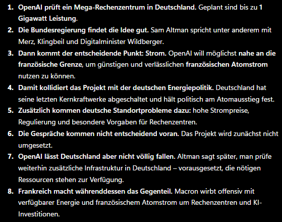 dummbrod's tweet photo. Was bisher geschah: (siehe Bild)
Liebes Deutschland, liebe Bundesregierung, lieber Herr Merz, lieber Herr Klingbeil, lieber Herr Digitalminister,

wenn man sich diese Geschichte der Reihe nach anschaut, weiß man irgendwann gar nicht mehr, was man noch schütteln soll. Den Kopf haben wir schließlich schon seit Jahren in Dauerbetrieb.
OpenAI prüft ein riesiges Rechenzentrum in Deutschland. Die Bundesregierung: Toll! KI! Zukunft! Deutschland als Technologiestandort!

Dann kommt OpenAI mit einer vollkommen absurden Forderung: Wir brauchen Strom. Oh. Strom. Da war doch was.
Und zwar nicht irgendeinen Strom, sondern große Mengen zuverlässig verfügbaren Strom zu wettbewerbsfähigen Preisen.

Plötzlich wird aus dem schönen Zukunftsprospekt wieder deutsche Realität: hohe Stromkosten, Netze, Genehmigungen, Regulierung, Standortbedingungen.
OpenAI schaut Richtung französische Grenze und sagt sinngemäß: Dann hätten wir gern französischen Atomstrom.
Frankreich: Bonjour.
Und Deutschland steht daneben und überlegt, ob das Rechenzentrum seine Abwärme auch ordnungsgemäß dokumentiert.
Leute: Wann versteht ihr Gipsköppe eigentlich, worum es gerade geht?

KI ist nicht irgendeine App. Die nächste industrielle Infrastruktur entsteht gerade. Rechenzentren. Chips. Strom. Netze. Kühlung. Daten. Modelle. Und wer diese Infrastruktur besitzt, hat einen erheblichen Teil der zukünftigen technologischen Wertschöpfung im eigenen Wirtschaftsraum.
Europa redet gleichzeitig von digitaler Souveränität und stellt fest, dass ausgerechnet Energiezugang und Genehmigungen den Ausbau erschweren. Die EU will deshalb inzwischen ihre Rechenzentrumskapazität mindestens verdreifachen.

Sehr schön.

Aber ein Rechenzentrum läuft leider nicht mit einer EU-Verordnung. Auch nicht mit einem Strategiepapier. Und auch nicht mit dem Satz: „Europa muss technologisch souveräner werden.“
Das Ding braucht Strom. Sehr viel Strom. 24 Stunden am Tag.
Und genau hier liegt das Problem.
Wir reden seit Jahren darüber, unabhängiger von amerikanischer und chinesischer Technologie zu werden. Dann kommt eines der bedeutendsten KI-Unternehmen der Welt und sagt: Wir könnten hier Infrastruktur bauen.

Und unsere erste große Herausforderung lautet: Wie bekommen wir genügend wettbewerbsfähigen Strom dahin?
Das muss man sich einmal auf der Zunge zergehen lassen.
Frankreich hat inzwischen ausdrücklich erkannt, dass Kernenergie auch für stromhungrige Bereiche wie KI-Rechenzentren strategisch interessant ist.
Und wir?
Wir diskutieren. Wir regulieren. Wir prüfen. Wir erstellen Nachhaltigkeitskennzahlen. Wir planen Mindeststandards. Wir bauen noch eine Datenbank zur Meldung des Energie- und Wasserverbrauchs von Rechenzentren.

Alles kann einzeln sinnvoll sein.
Nur irgendwann sollte man vielleicht einmal die Reihenfolge klären.
Erst braucht man die Infrastruktur. Dann kann man sie optimieren.
Es bringt wenig, den schönsten europäischen Effizienzaufkleber für Rechenzentren zu erfinden, wenn das nächste große Rechenzentrum anschließend in einem anderen Land steht.

Das ist inzwischen Europas großes Talent: Wir wollen technologisch unabhängig werden und behandeln diejenigen, die dafür Milliarden investieren müssten, erst einmal wie Antragsteller beim Bauamt.
Und dann wundern wir uns, dass die USA bei KI vorne liegen und China massiv eigene Infrastruktur aufbaut.

Liebes Deutschland: Macht Strom bezahlbar. Baut Netze. Beschleunigt Genehmigungen. Schafft verlässliche Rahmenbedingungen. Und dann stellt hier von mir aus zehn solcher KI-Rechenzentren hin.
Nicht indem ihr den Unternehmen Geld hinterherwerft. Sondern indem ihr dafür sorgt, dass sie von selbst kommen wollen.

Denn das wäre echte Standortpolitik.
Stattdessen erfinden wir Hühnerwarnwesten, kleben Plastikdeckel an Flaschen und schalten nebenbei die Kernkraftwerke ab.

Aber vielleicht könnten wir vorher dafür sorgen, dass Europa bei der wichtigsten Technologieentwicklung dieses Jahrzehnts nicht wieder danebensteht und erklärt: „Wir hätten da schon einmal einen regulatorischen Rahmen vorbereitet.“
Ich werde diesen Satz vermutlich noch sehr oft schreiben:
Infrastruktur schlägt Ideologie.
Und bei KI bedeutet Infrastruktur vor allem: Chips, Netze und verdammt viel Strom.