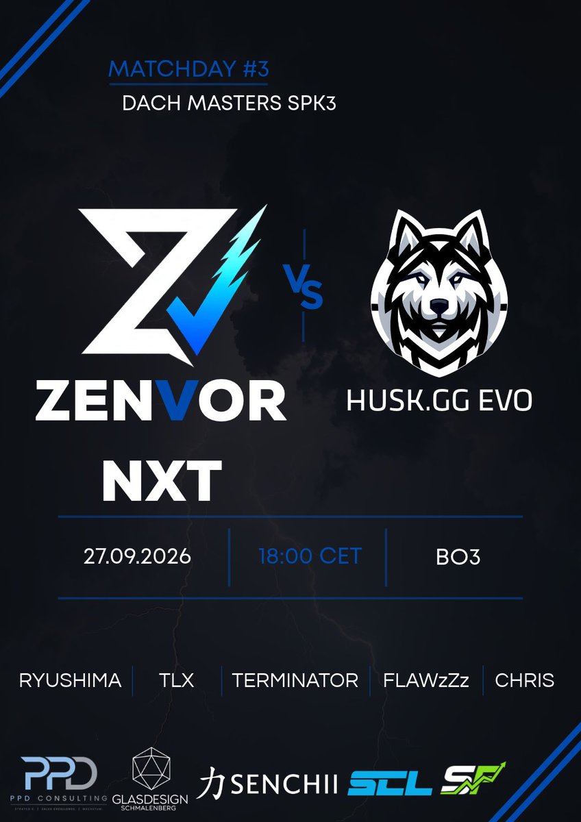 Zenvorgg's tweet photo. MATCHDAY #3 | DACH MASTERS SPK3 Gruppe C

Nach dem Sieg im letzten Spiel wollen wir heute direkt nachlegen.

Gegen @HuskJuelichgg EVO geht es für das NXT Team erneut um wichtige Punkte. Wir wollen an die Leistung aus dem letzten Match anknüpfen und heute den nächsten Win holen.

GLHF!

@ryushima555 
@Levin054 
@Terminator1064 
@FlawzZzcs 
@Chriiis4905 

#UnitedAsZenvor #DACHCS