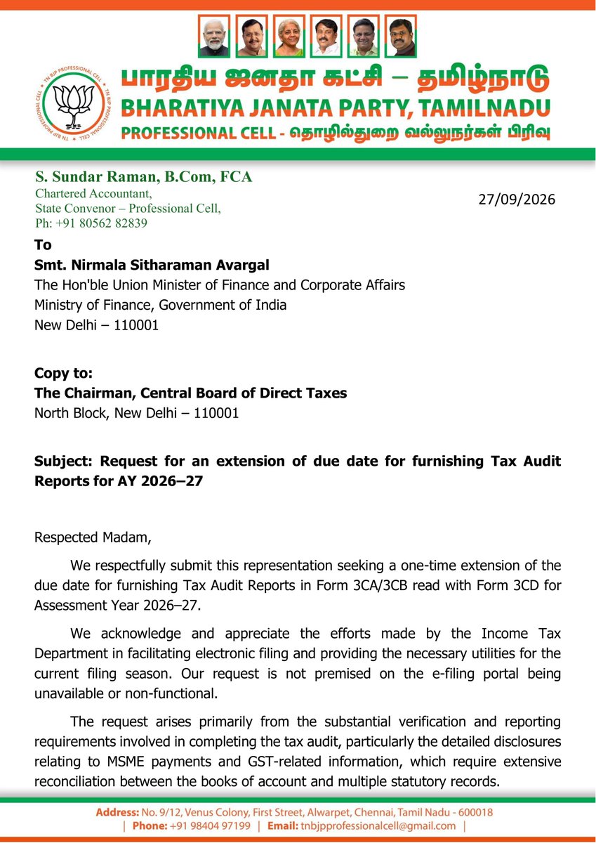 ssundarraman's tweet photo. On behalf of Tamil Nadu BJP Professional Cell, we have submitted a representation to Hon'ble FM Smt. @nsitharaman avl & Chairman, CBDT @incometaxIndia seeking a one-time extension of due date for furnishing Tax Audit Reports (Form 3CA/3CB + 3CD) for AY 2026-27 from 30th Sep 2026 to 31st Oct 2026.

> The request is due to enhanced MSME & GST-related disclosures requiring extensive reconciliation, to ensure quality & accurate compliance - not relaxation of compliance. (1/2)

> @FinMinIndia @IncomeTaxIndia @BJP4TamilNadu 

#TaxAudit  #ProfessionalCell