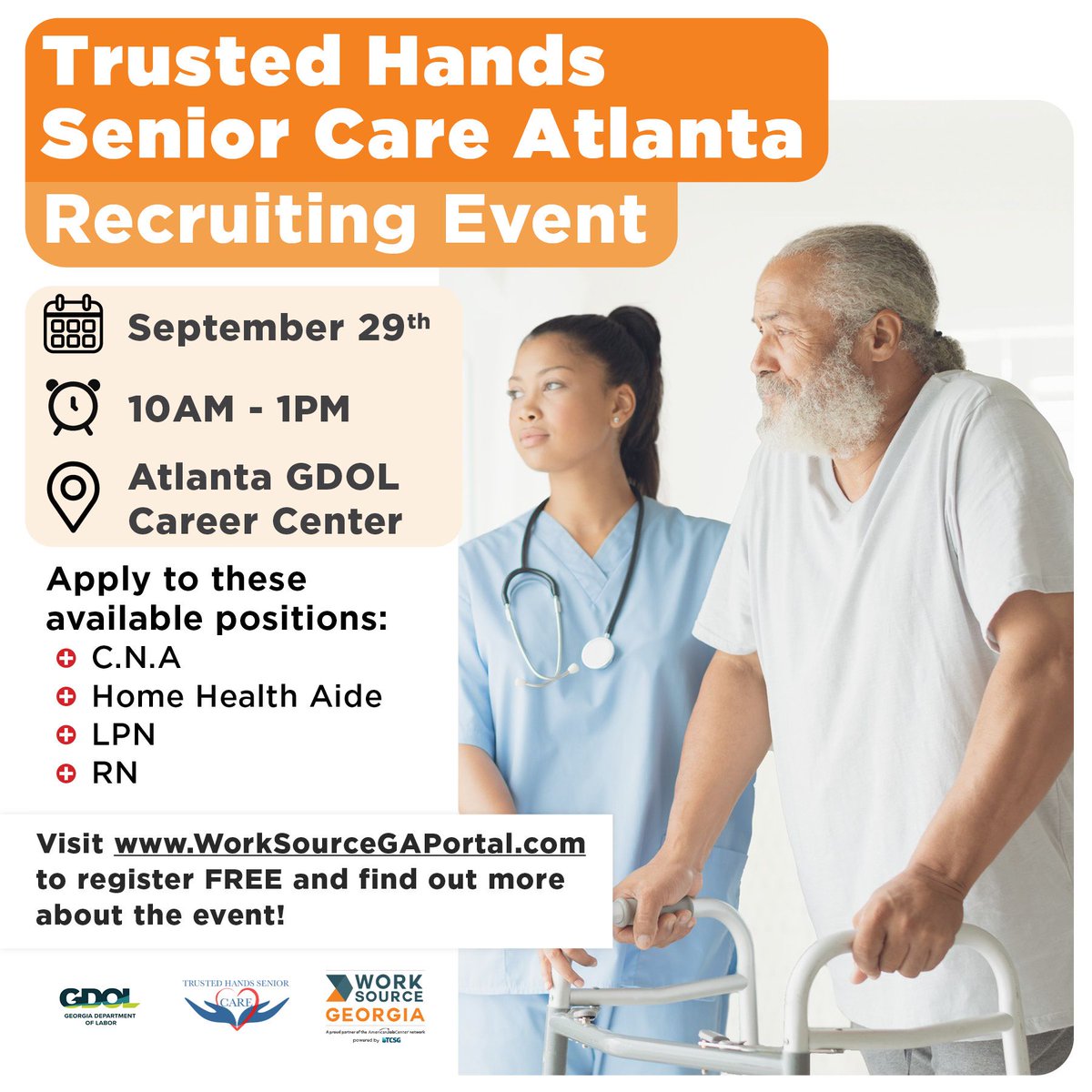 WorkSourceGA's tweet photo. ATL: Join us for a Recruiting Event with Trusted Hands Senior Care: 
Sept 29 | 10AM to 1PM | Atlanta GDOL Career Ctr
Available positions include LPN Visits Nurse, LP Nurse and more!

Sign up for FREE and learn more at https://t.co/TGammQk3v4

#atlantajobs #nursingjobs https://t.co/FQpFc4YRya