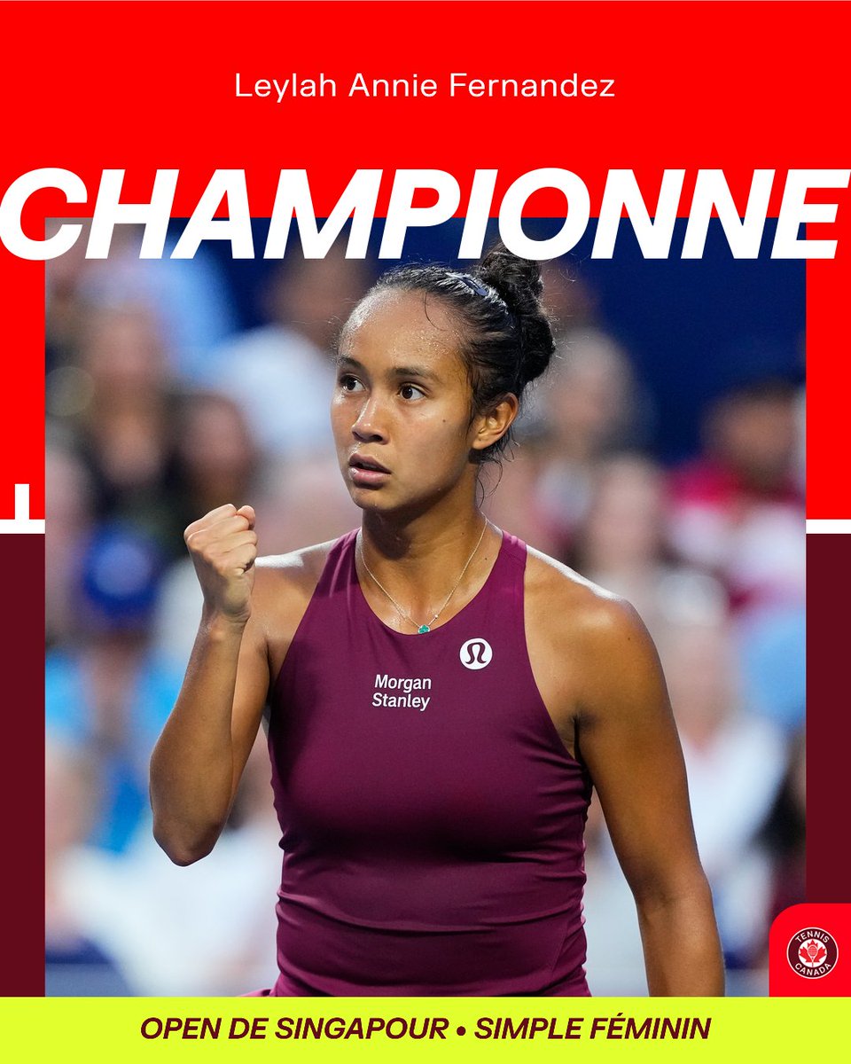 TennisCanada's tweet photo. CHAMPIONNE À SINGAPOUR 🏆🇨🇦

Leylah Annie Fernandez a terminé en beauté une magnifique semaine à l'Open de Singapour en y soulevant le trophée ! 🔥

Quel parcours pour Leylah ! 🍁 https://t.co/yDYGbJa4Oa