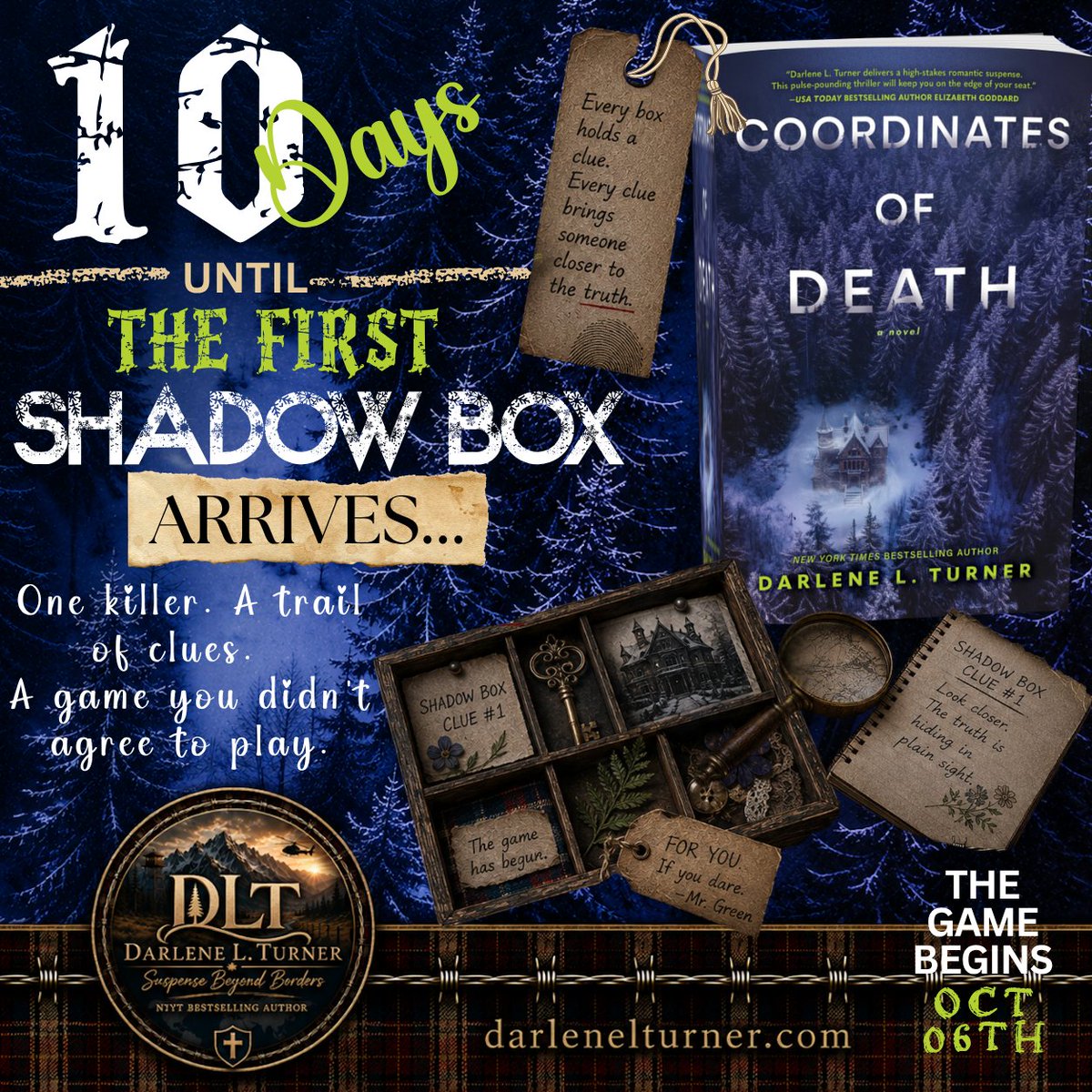 darlenelturner's tweet photo. 10 DAYS until the first shadow box arrives…A box with a clue. And once Aurora and Kordell start playing the twisted game, there’s no turning back. Are you ready to decipher the clues? #CoordinatesOfDeath releases October 6th! @HarlequinBooks @LoveInspiredBks  Harlequin #preorder https://t.co/t3scoemG57