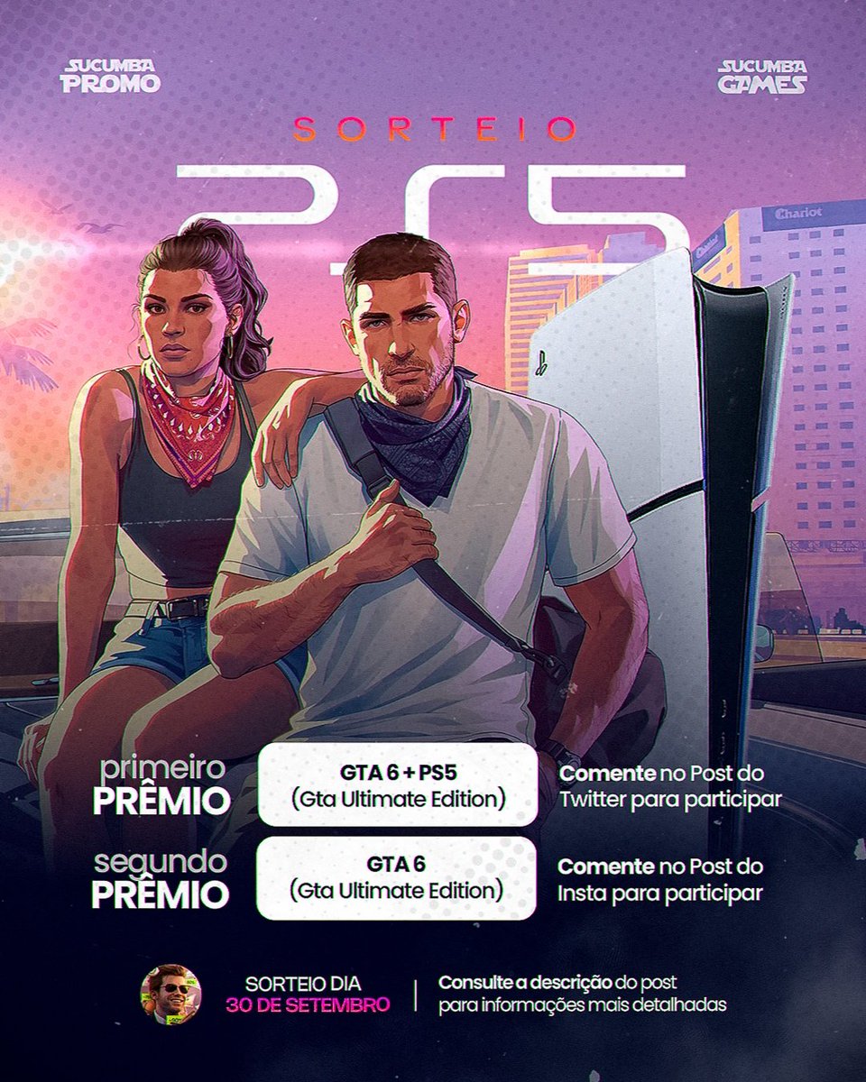 SucumbaGames's tweet photo. 🎉 SORTEIO de PlayStation 5 e GTA 6!! 🌴💜

Dia 30, às 21h, Sortearemos 2 seguidores, o primeiro ganhará um PS5 + GTA 6 Ultimate e o segundo só o GTA 6 Ultimate

Para participar

• Seguir @SucumbaGames
• ❤️ Curtir + RT 🔄
• Seguir nosso Canal de Promoções no Whatsapp e mandar um Print, Link no 1° comentário e na Bio

⚠️ ONLY FOR BRAZILIANS, Gringos caiam fora
▶️ Resultado sairá em Live no nosso Canal do YT