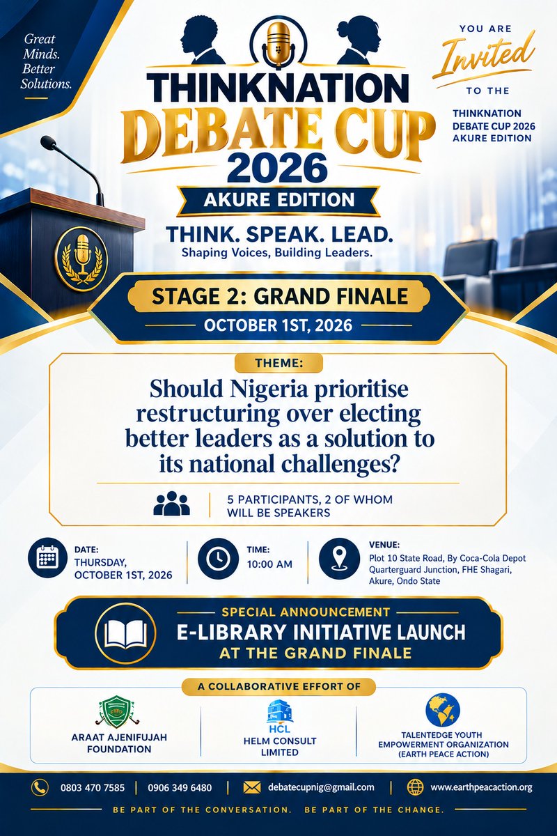 EPActionOrg's tweet photo. 🏆 THE THINKNATION DEBATE CUP GRAND FINALE! 
Join us as young minds battle through ideas, knowledge &amp; critical thinking for the ultimate title! 🧠🔥
🤝 A collaboration between:
@EPActionOrg  AARAT AJENIFUJAH FOUNDATION • Helm Consult Limited
📅 See flyer for details. https://t.co/IsOaY5Bm0x