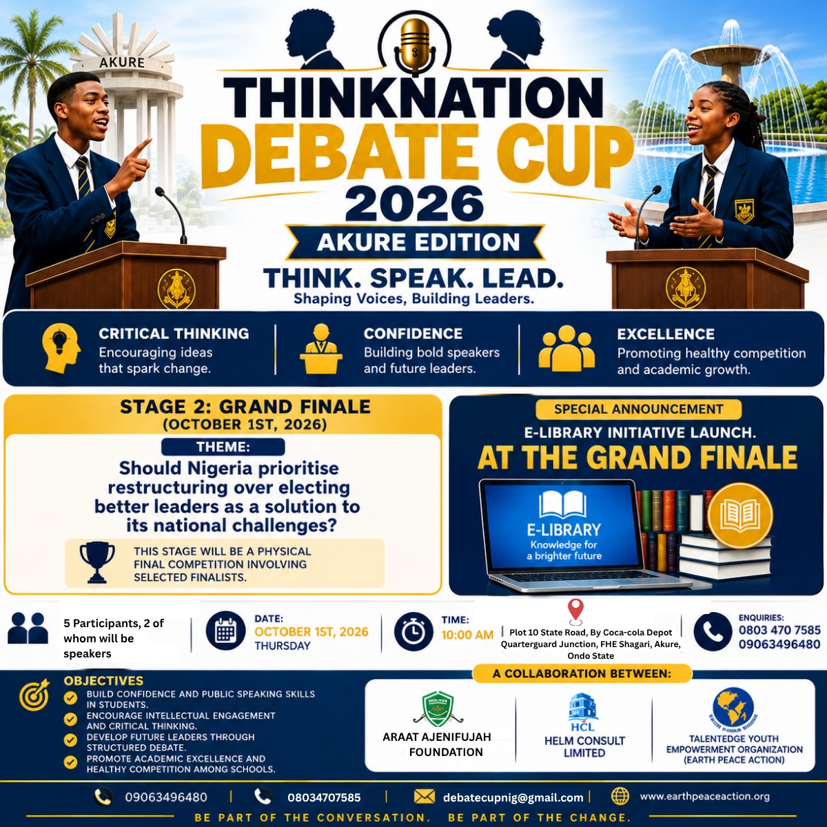 EPActionOrg's tweet photo. 🏆 THE THINKNATION DEBATE CUP GRAND FINALE! 
Join us as young minds battle through ideas, knowledge &amp; critical thinking for the ultimate title! 🧠🔥
🤝 A collaboration between:
@EPActionOrg  AARAT AJENIFUJAH FOUNDATION • Helm Consult Limited
📅 See flyer for details. https://t.co/IsOaY5Bm0x