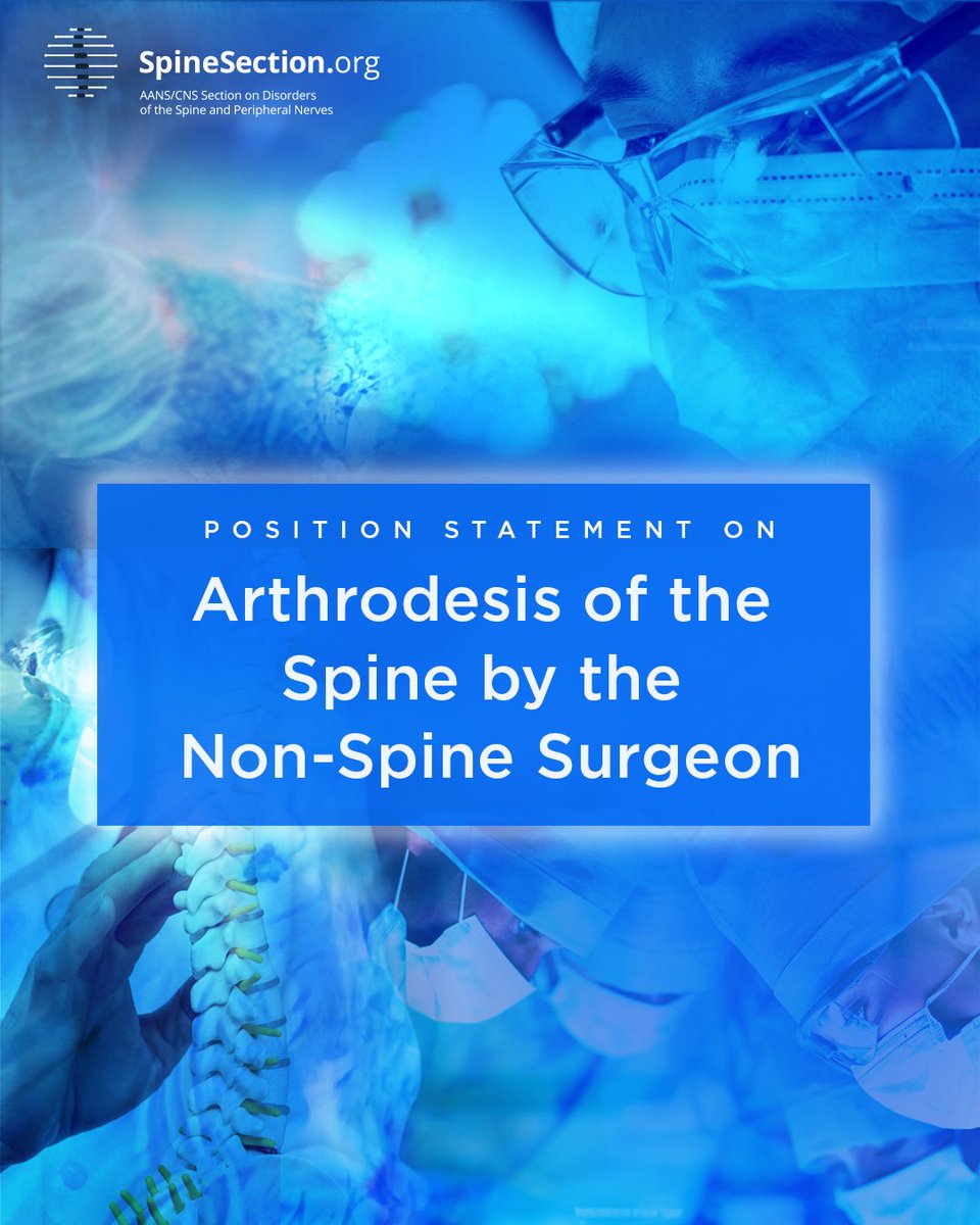 spinesection's tweet photo. The AANS/CNS Section on Disorders of the Spine and Peripheral Nerves has reaffirmed its position that arthrodesis, and any intervention that alters spinal biomechanics, should be performed only by specialty-trained neurosurgical or orthopaedic spine surgeons. The statement emphasizes the importance of specialized training, patient safety and optimal outcomes in spine care. 

Read the full position statement: https://t.co/HtD07D8sa5