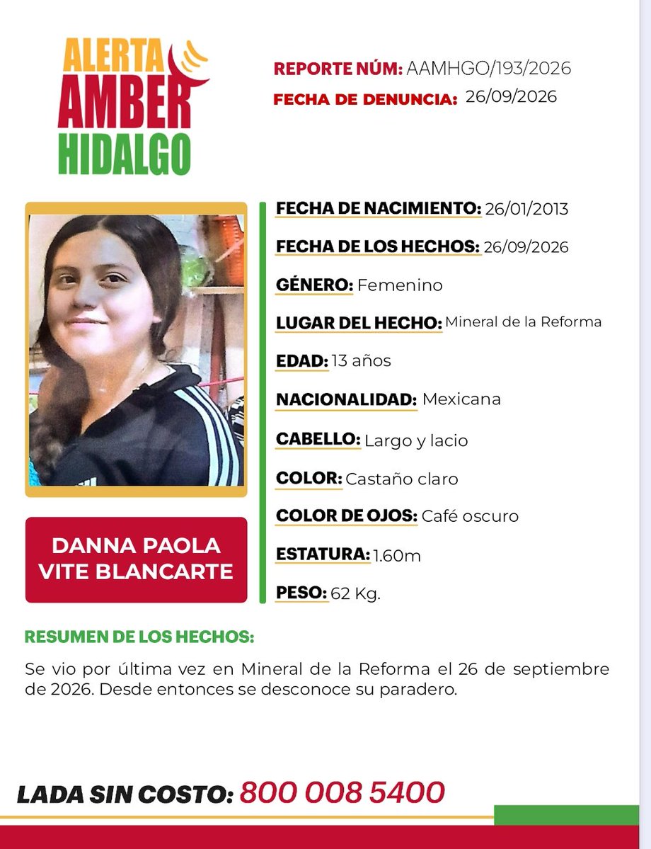 AAMBER_hgo's tweet photo. 🟡Solicitamos tu apoyo con la #DIFUSIÓN de la #AlertaAmberHidalgo para localizar a DANNA PAOLA VITE BLANCARTE. Si tienes información, comunícate al ☎️8009121314 PROCURATEL. #PGJEH #CadaSegundoCuenta #TuAyudaCuenta #ActuemosRápido. https://t.co/4ffHvyIZk1