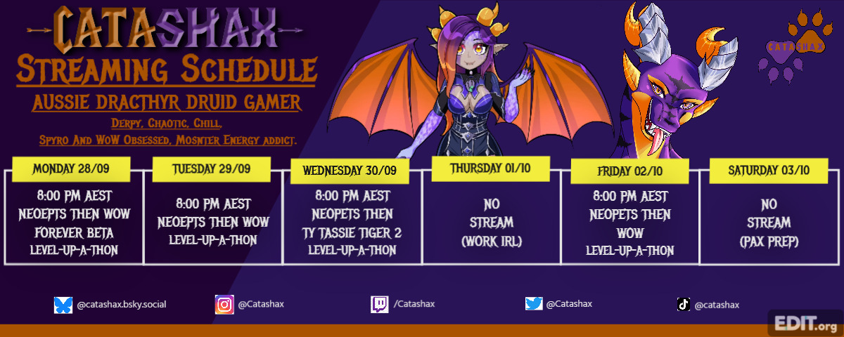 Catashax's tweet photo. 💜STREAMS FOR THE WEEK!🧡 
🐉28TH TO THE 3RD:dragon:

LEVEL-UP-A-THON STILL GOING!

💜MON - NEOPETS/WOW FOREVER-8PM!
🧡TUE - NEOPETS/WOW-8PM!
💜WED - NEOPETS/TY TASSIE TIGER 2-8PM!
🧡FRI - NEOPETS/WOW-8PM! https://t.co/AZrTbWOcoH