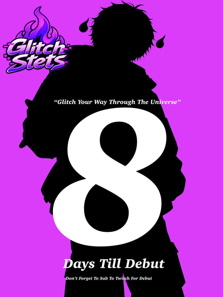 GlitchSets's tweet photo. 8 More Days Till VTuber Debut | #vtuber #envtuber #vtubers https://t.co/L18UIkjQHb