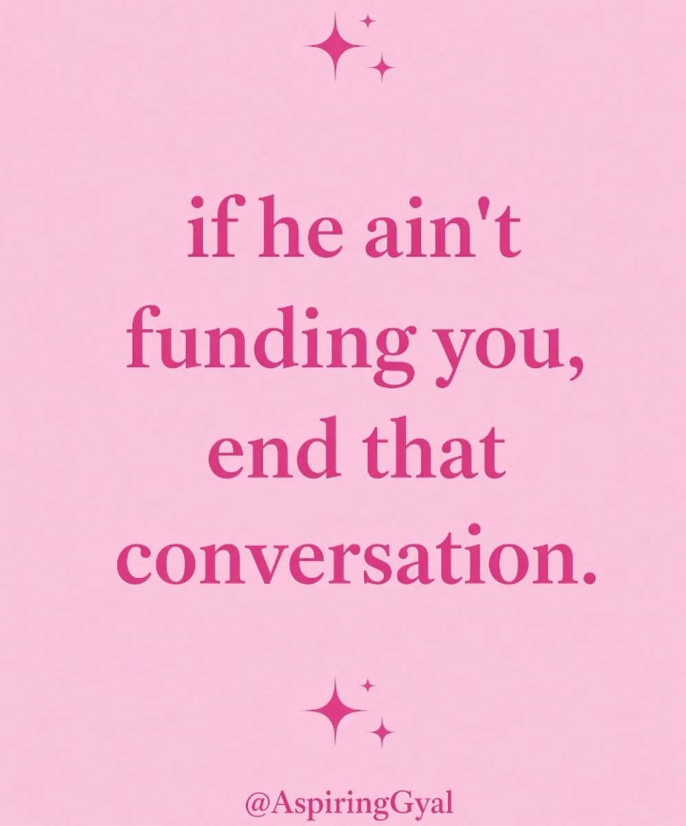 AspiringGyal's tweet photo. If the wallet closed, so should the chat. Next. 💅💸 https://t.co/0nvYD9UyEl